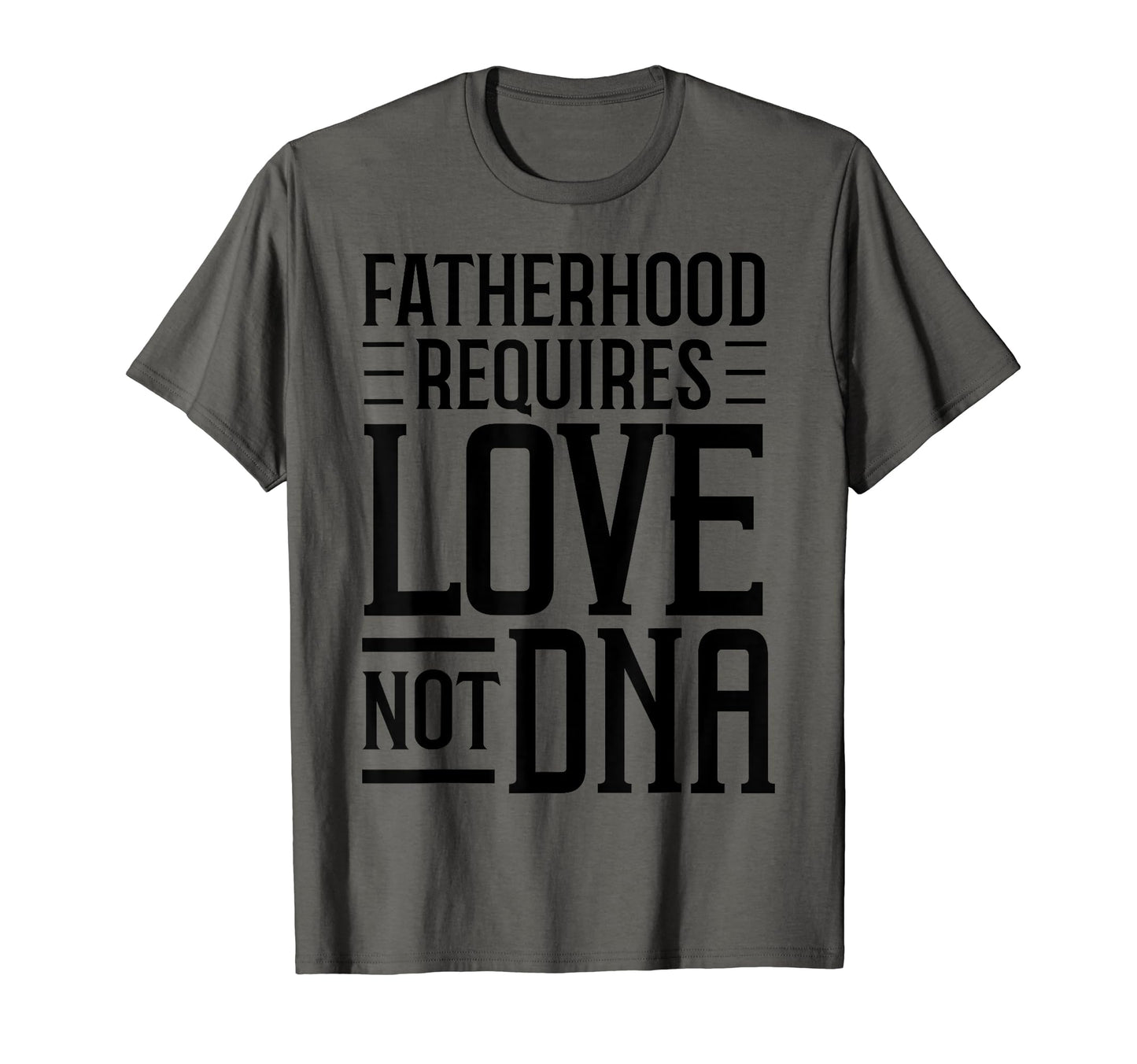 Funny Step Dad Gift Fatherhood Requires T-Shirt - Minimalist Print Unisex - T-Shirt, Sweatshirt, Hoodie