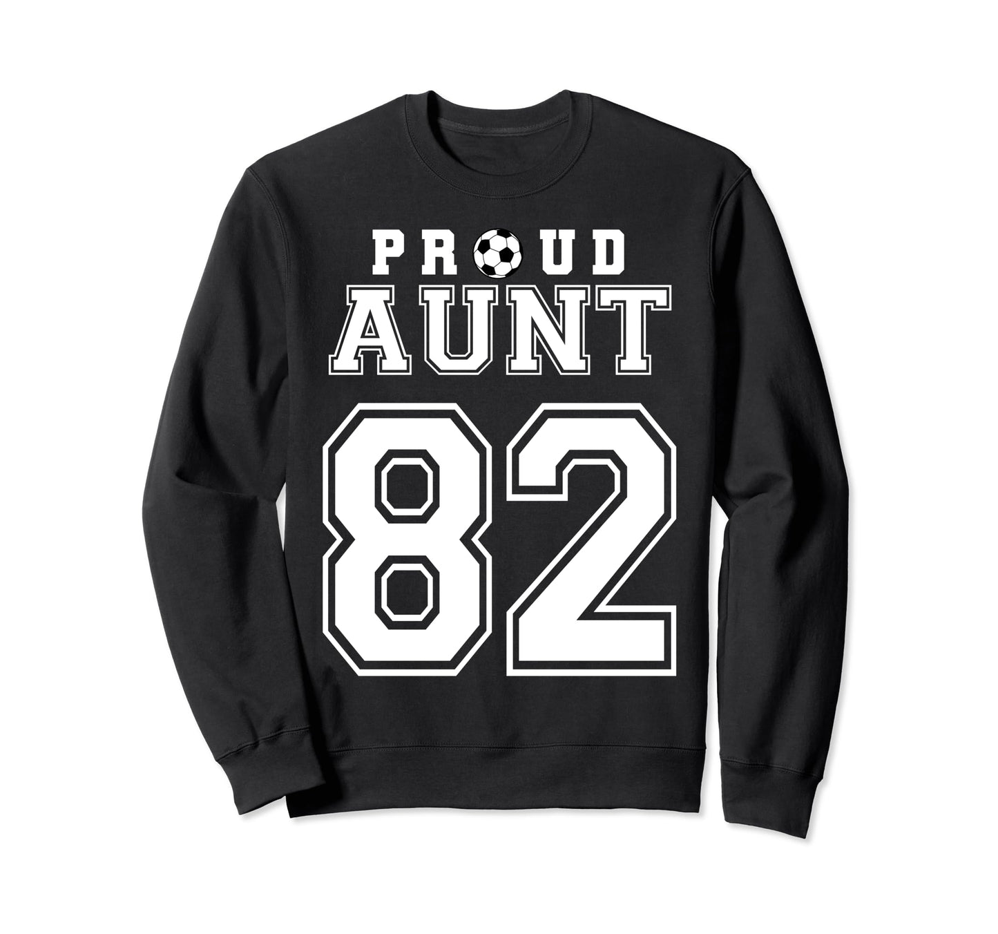 Number 82 Custom Proud Soccer Futbol Sweatshirt - Minimalist Print Unisex - T-Shirt, Sweatshirt, Hoodie