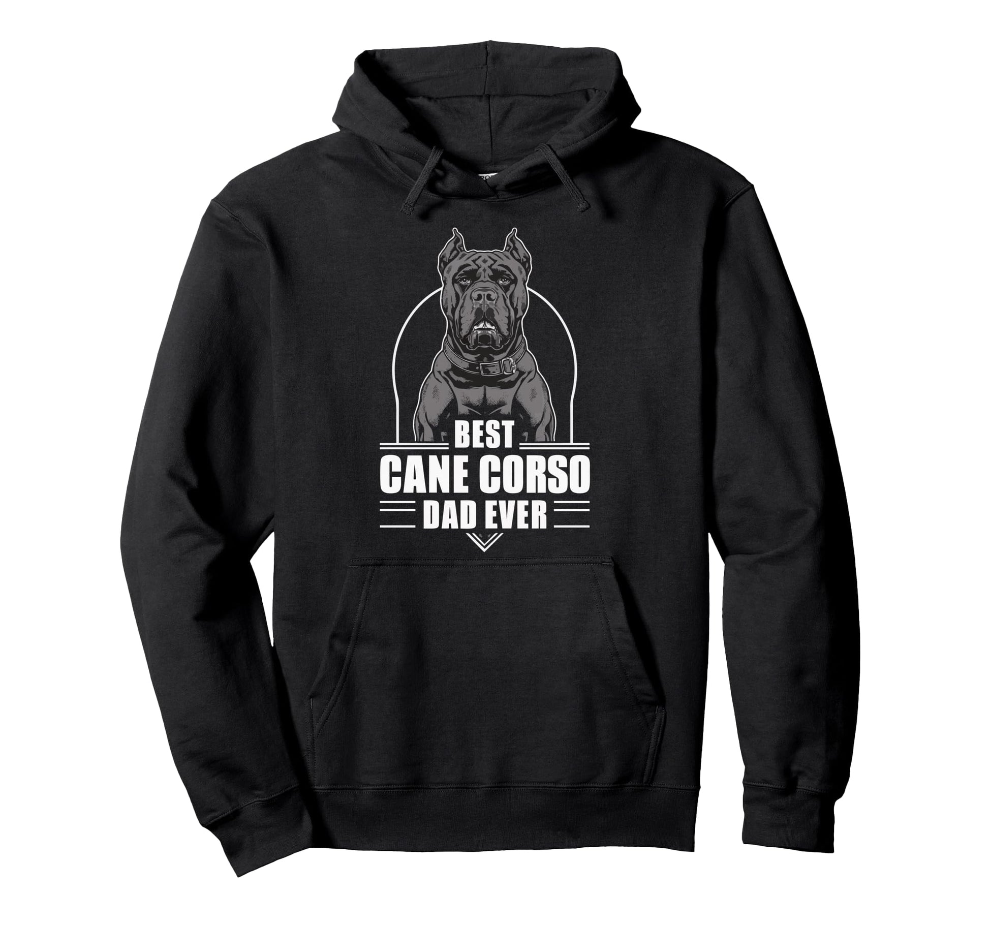 Cane Corso Dog Best Cane Corso Dad Hoodie - Casual Everyday Wear Unisex - T-Shirt, Sweatshirt, Hoodie