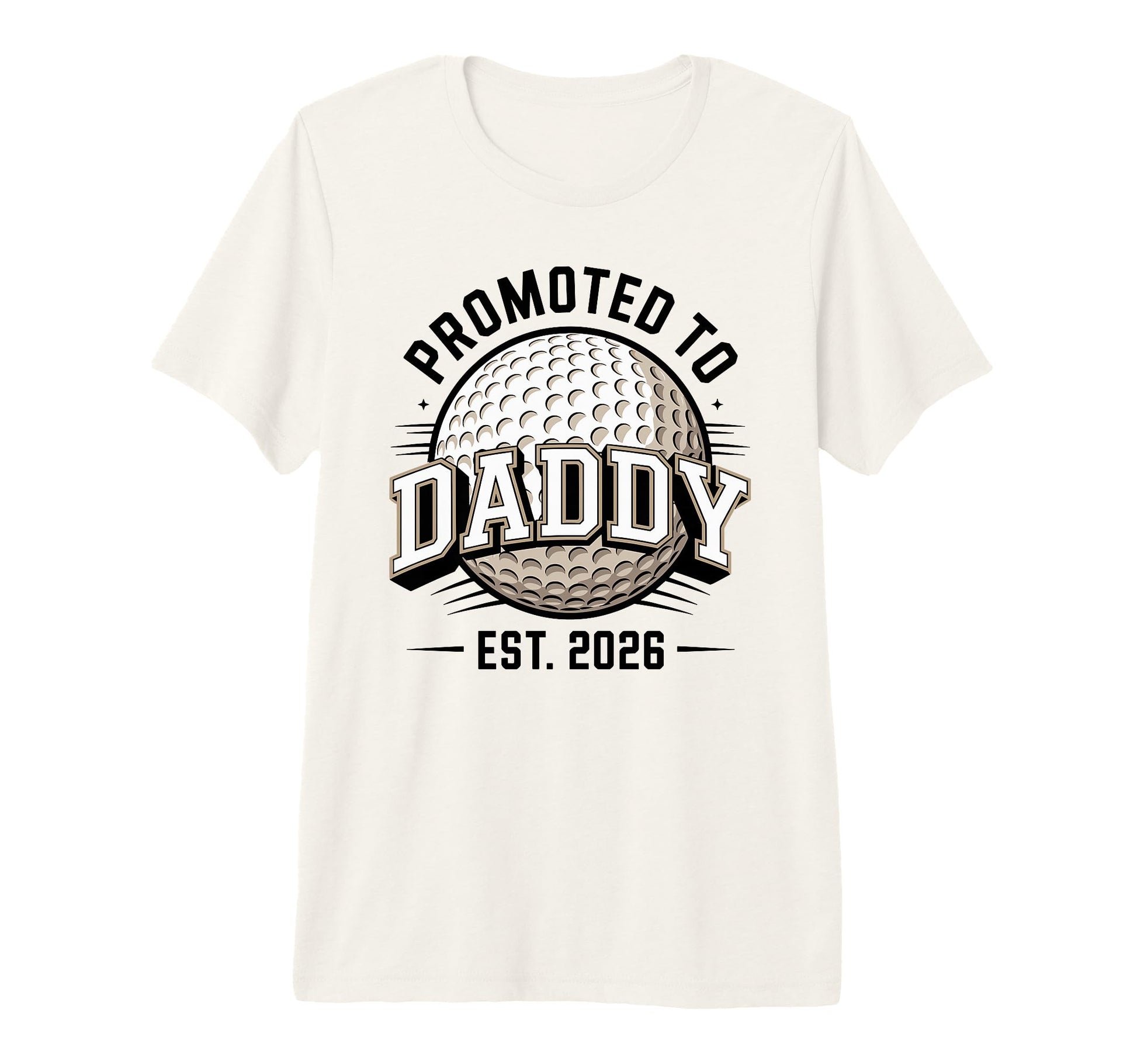 Mens Promoted To Daddy Est 2026 Funny T-Shirt - Graphic Print Men Women - T-Shirt, Sweatshirt, Hoodie