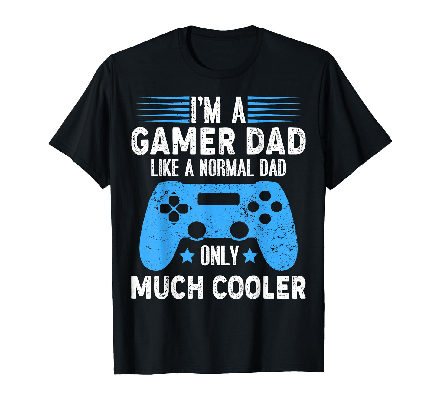 Mens Im Gaming Dad Video Gamer Geeks T-Shirt - Custom Art Print Men Women - T-Shirt, Sweatshirt, Hoodie