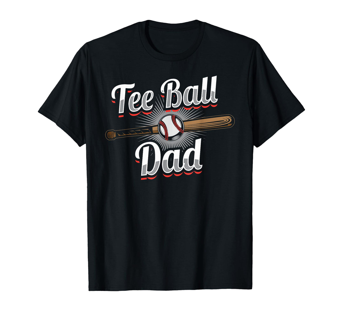 Ball Dad Baseball T Ball Player T-Shirt - Graphic Print for Adults - T-Shirt, Sweatshirt, Hoodie
