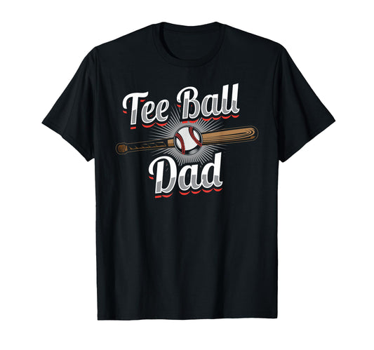 Ball Dad Baseball T Ball Player T-Shirt - Graphic Print for Adults - T-Shirt, Sweatshirt, Hoodie