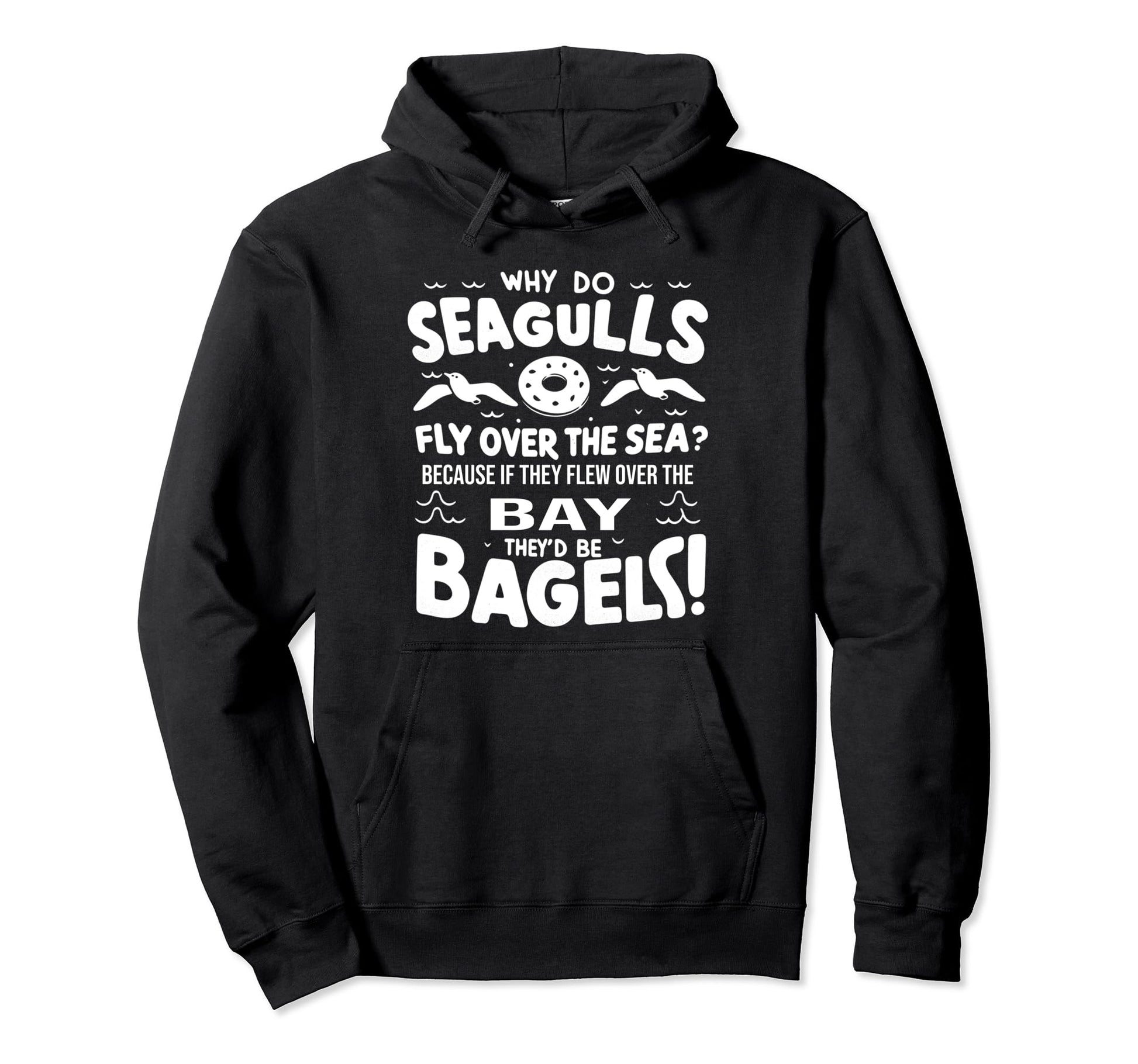 Seagull Dad Funny Beach Dad Jokes Hoodie - Casual Everyday Wear Unisex - T-Shirt, Sweatshirt, Hoodie