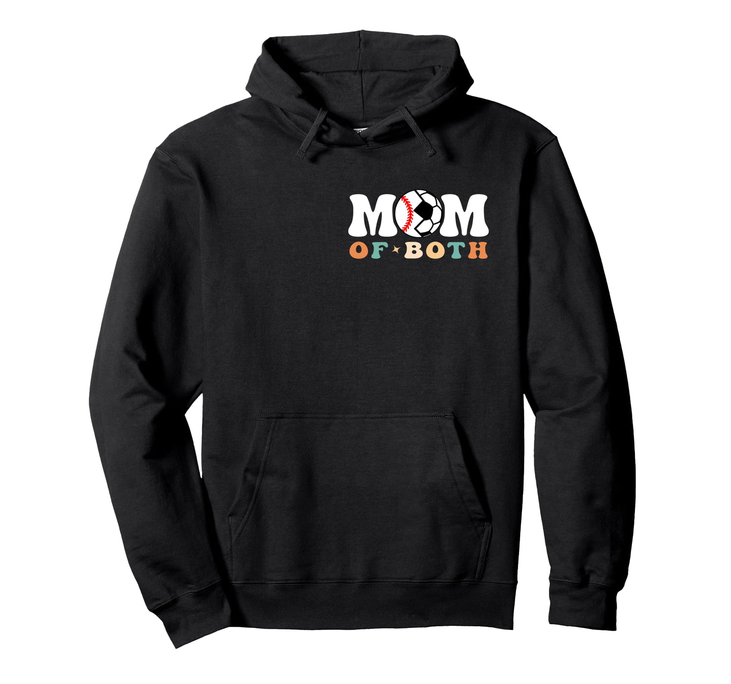 My Mom Both Era Soccer Baseball 2 Sides Hoodie - Fun Novelty Design Unisex - T-Shirt, Sweatshirt, Hoodie