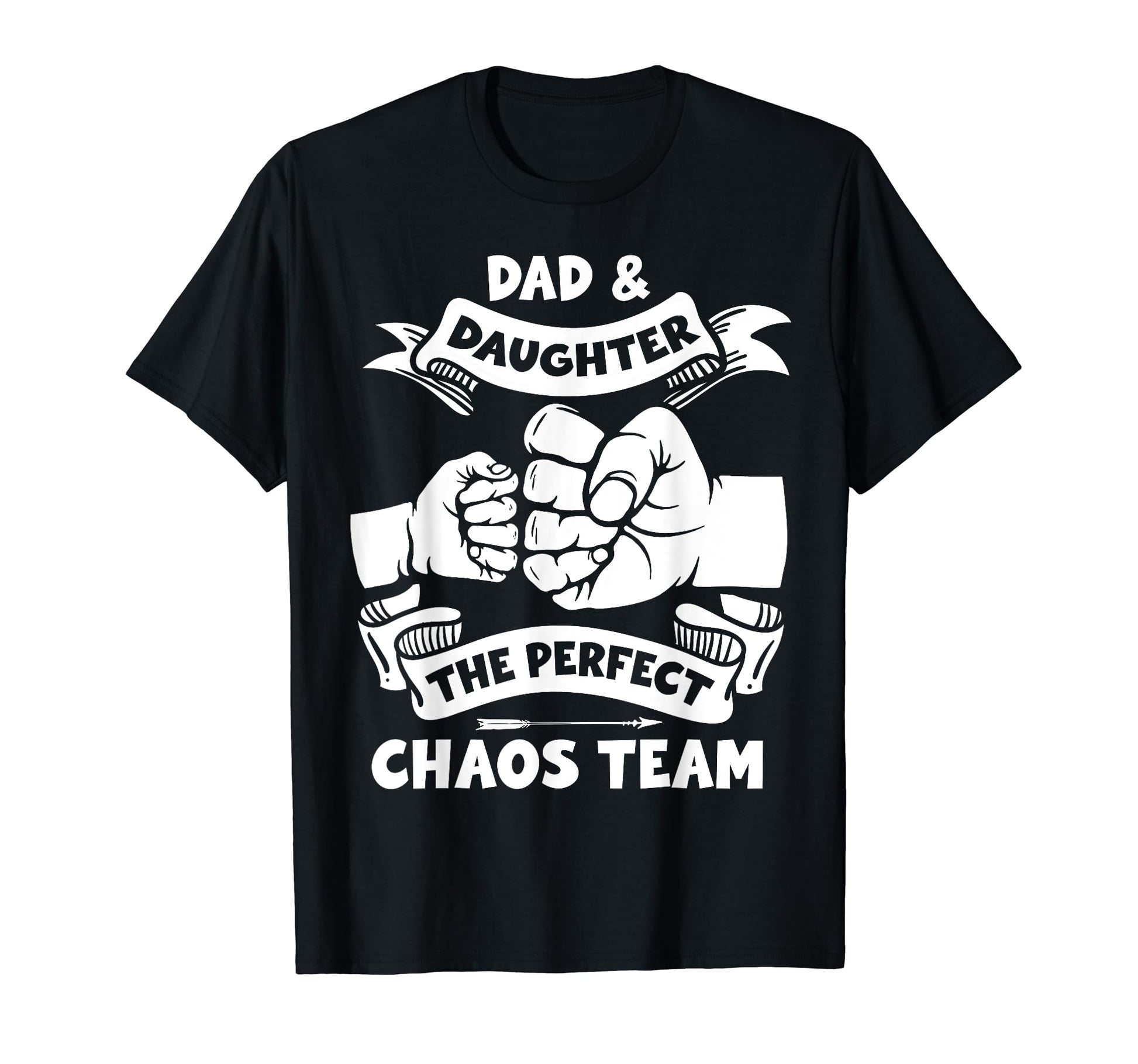 Dad Daughter Chaos Team Funny Fathers T-Shirt - Graphic Print for Adults - T-Shirt, Sweatshirt, Hoodie