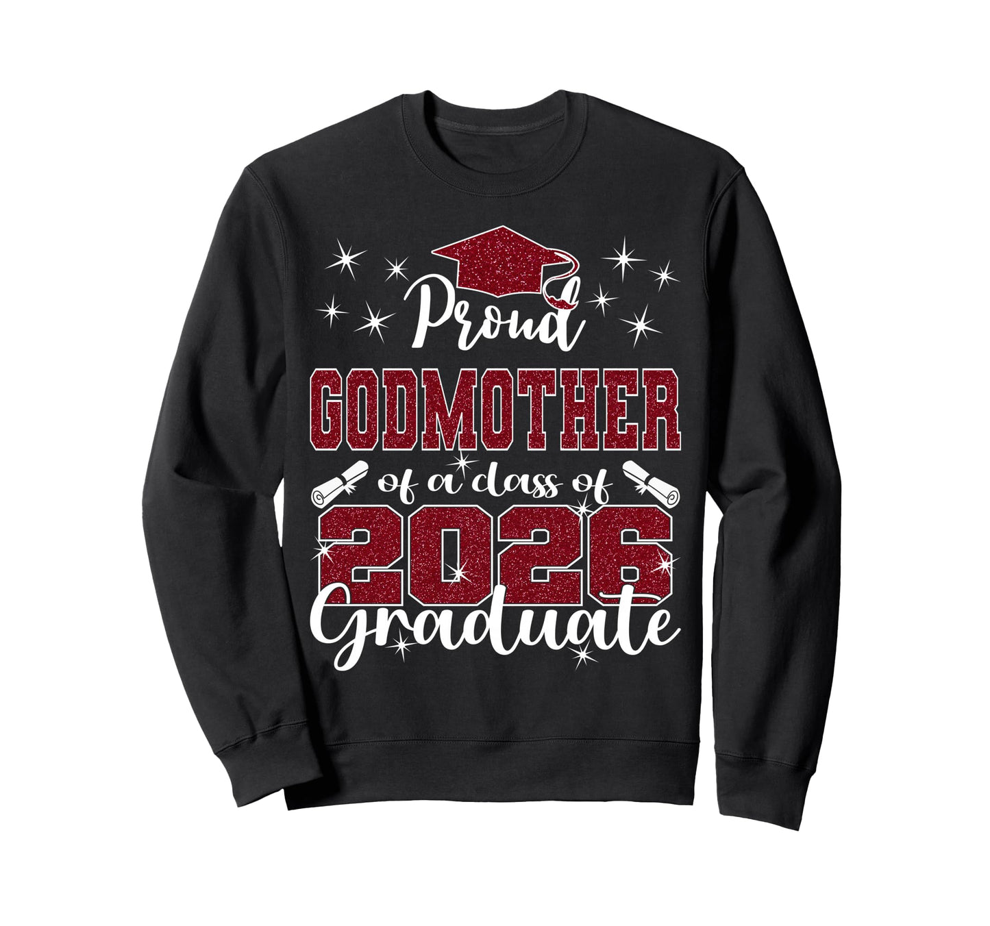 Super Proud Godmother 2026 Graduate Sweatshirt - Minimalist Print Unisex - T-Shirt, Sweatshirt, Hoodie