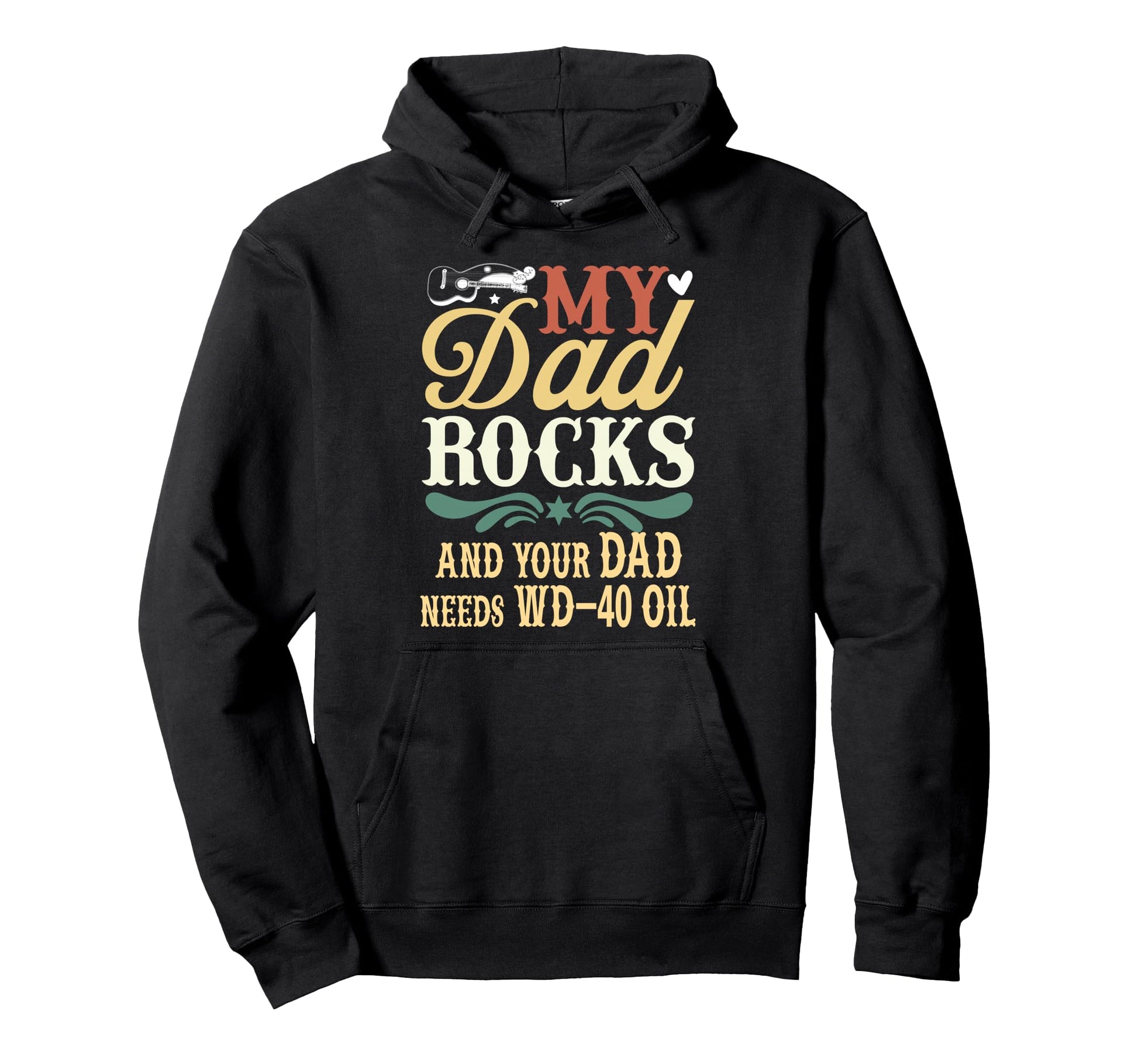 My Dad Rocks Daddy Pa Fathers Day Best Hoodie - Aesthetic Graphic Unisex - T-Shirt, Sweatshirt, Hoodie