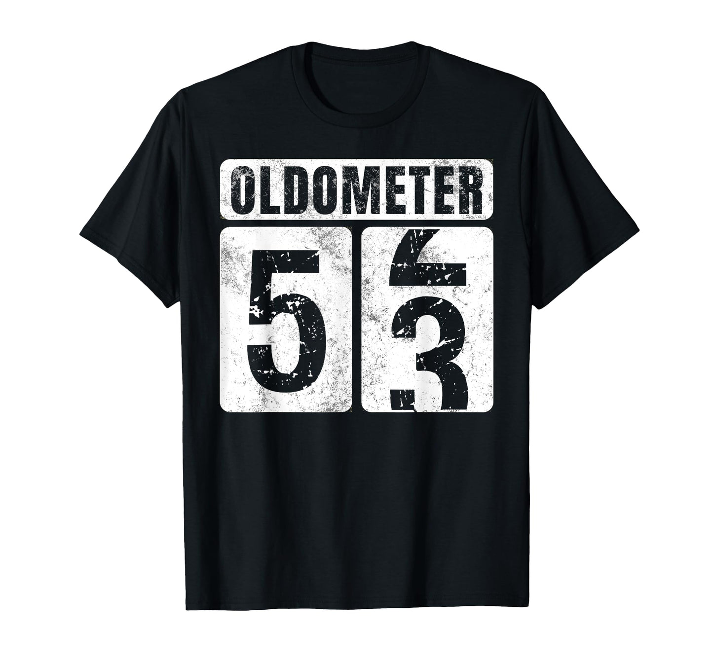 Oldometer 53 Funny 53Rd Birthday Gift T-Shirt - Streetwear Style Men Women - T-Shirt, Sweatshirt, Hoodie