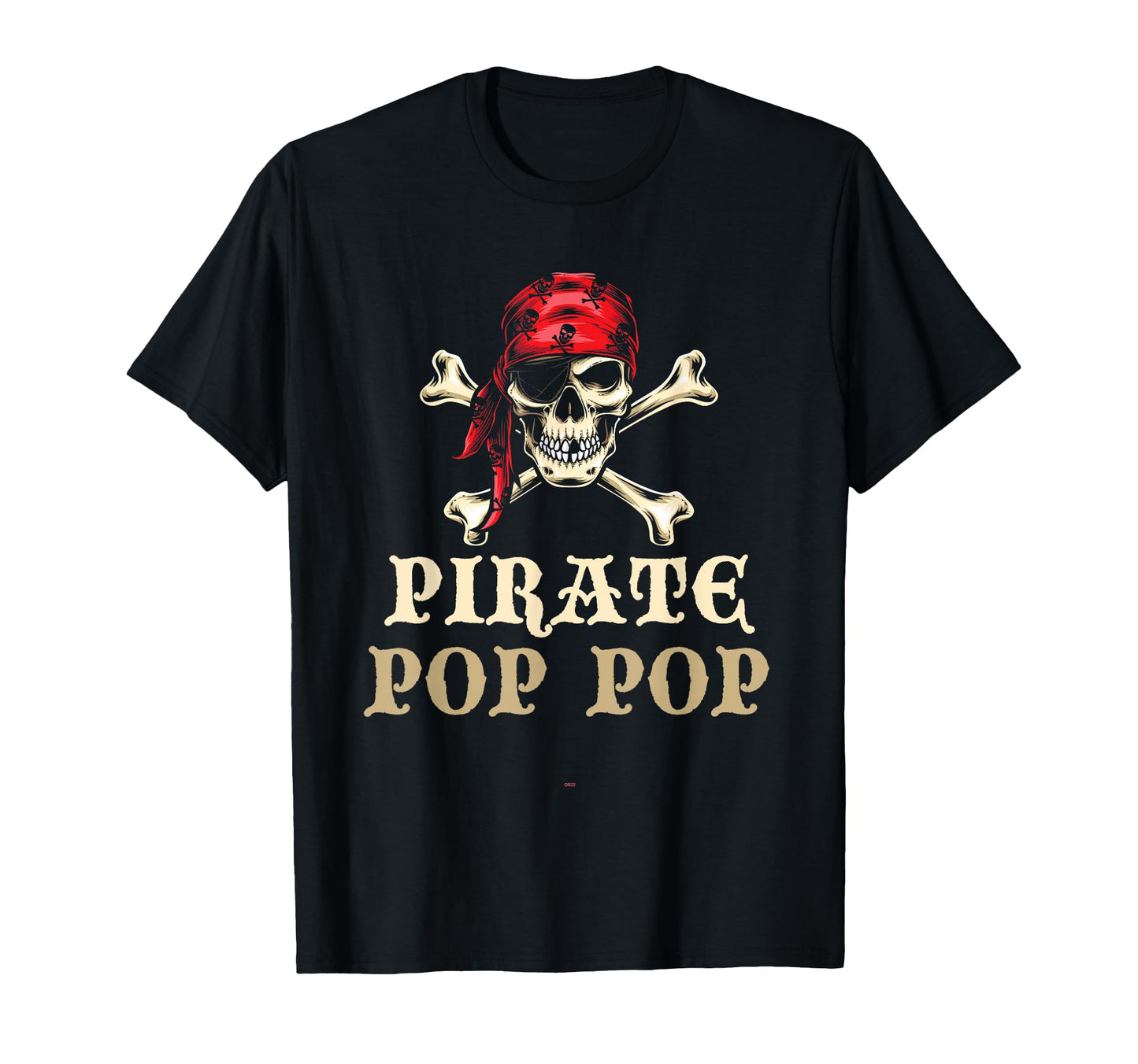 Pirate Pop Pop Skull Grandpa Halloween T-Shirt - Graphic Print Unisex - T-Shirt, Sweatshirt, Hoodie