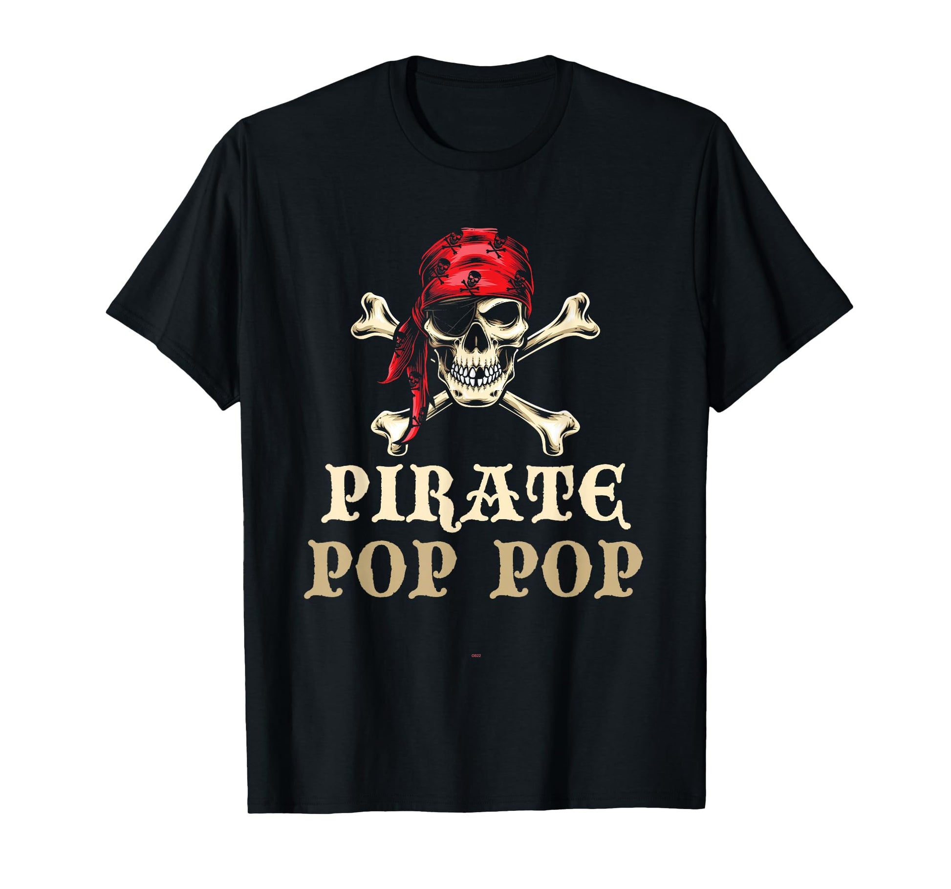Pirate Pop Pop Skull Grandpa Halloween T-Shirt - Graphic Print Unisex - T-Shirt, Sweatshirt, Hoodie