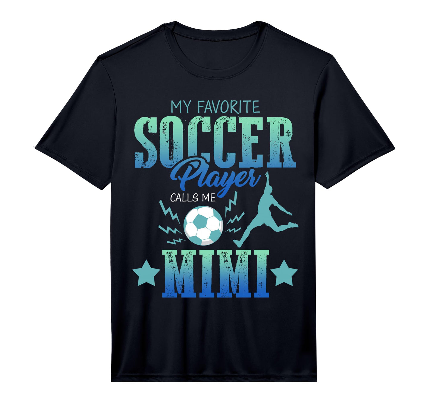 Mens My Favorite Soccer Calls Me T-Shirt - Casual Everyday Wear Unisex - T-Shirt, Sweatshirt, Hoodie