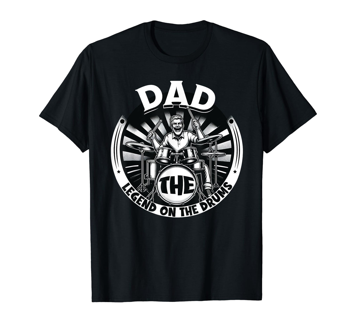 Dad Fathers Day Dad Legend Drums Dad T-Shirt - Graphic Print Unisex - T-Shirt, Sweatshirt, Hoodie