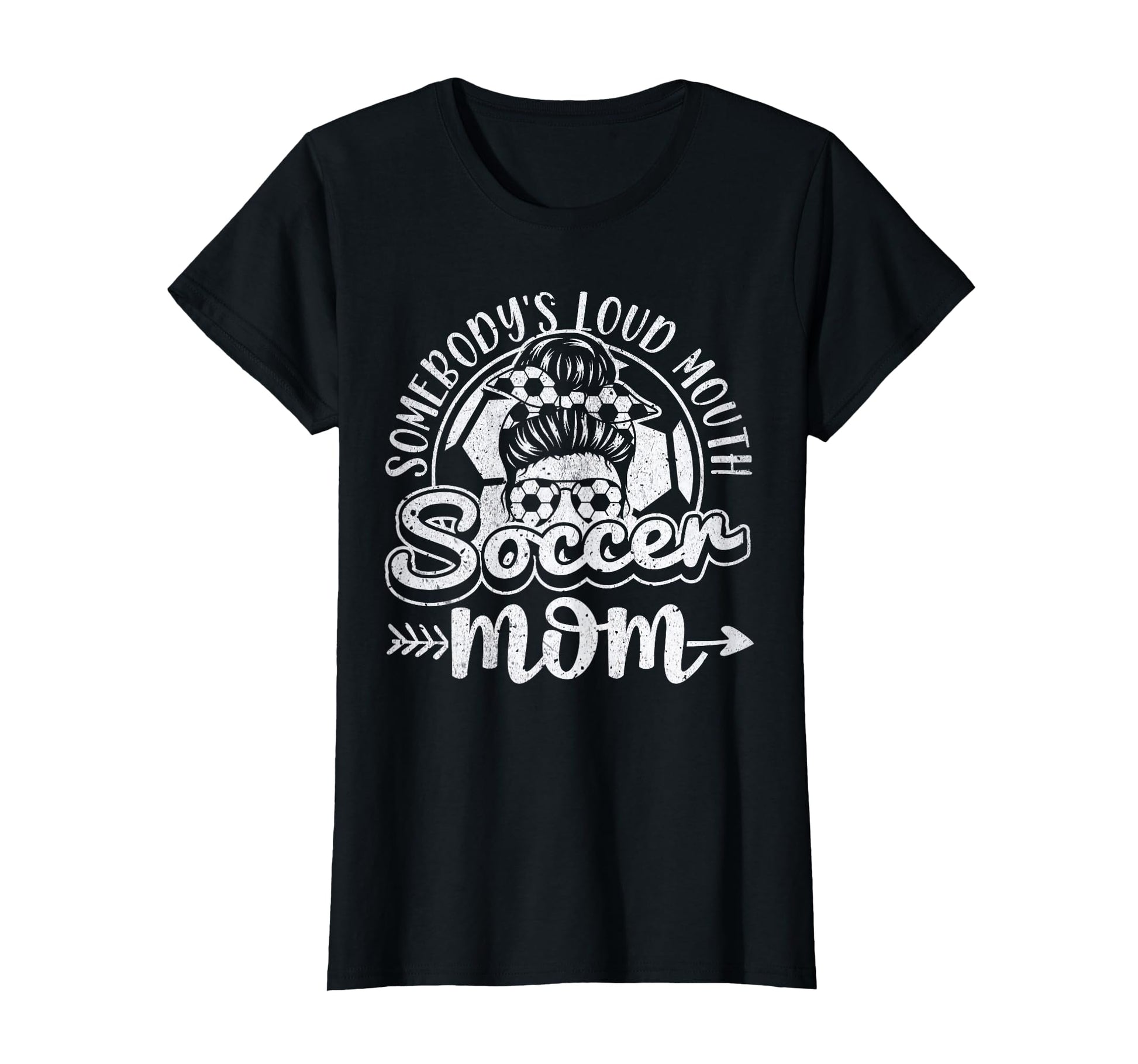 Womens Somebodys Loud Mouth Soccer Mom T-Shirt - Novelty Apparel Unisex - T-Shirt, Sweatshirt, Hoodie