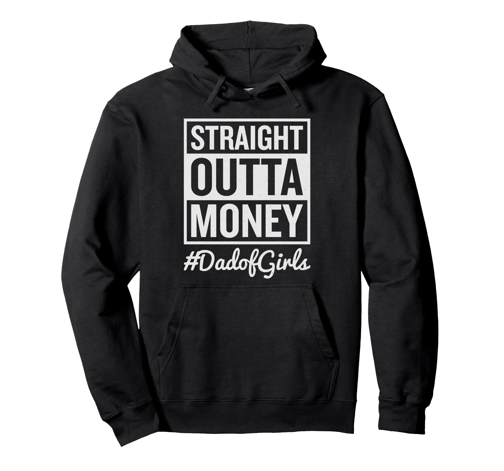 Vater Und Tochter Straight Outta Money Dad Hoodie - Custom Art Print Unisex - T-Shirt, Sweatshirt, Hoodie