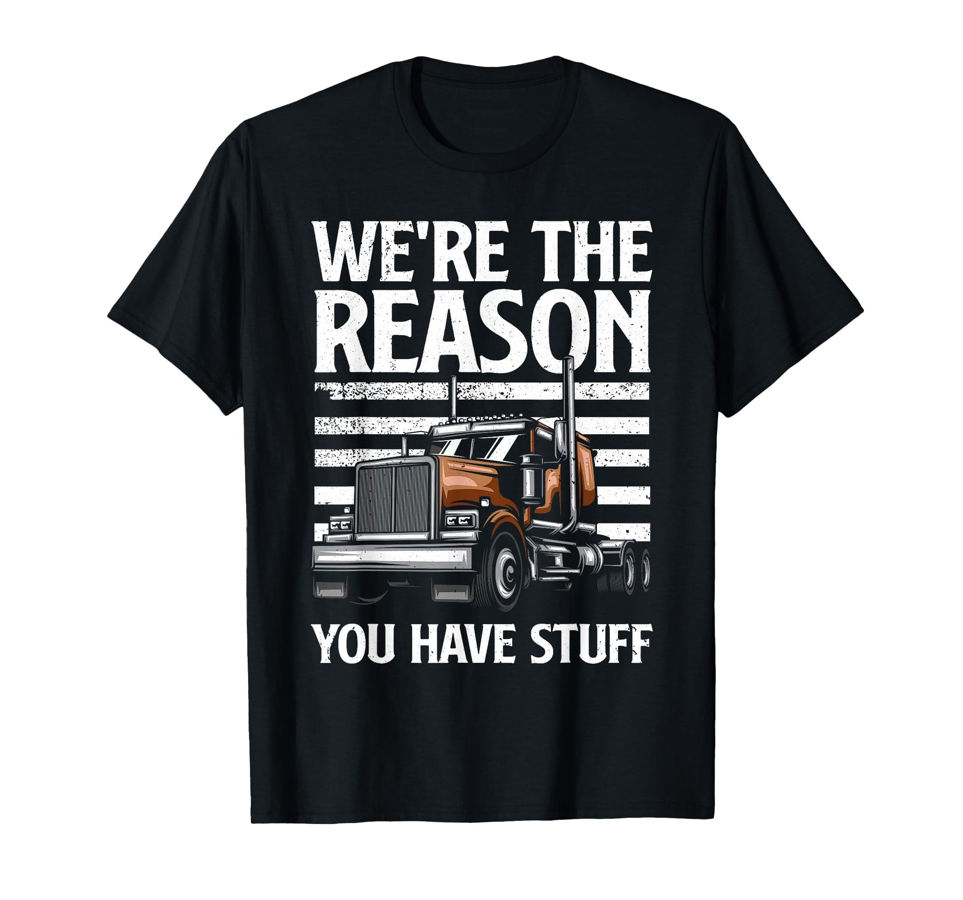 Funny Trucker Semi Truck Driver Lover T-Shirt - Trendy Graphic for Adults - T-Shirt, Sweatshirt, Hoodie