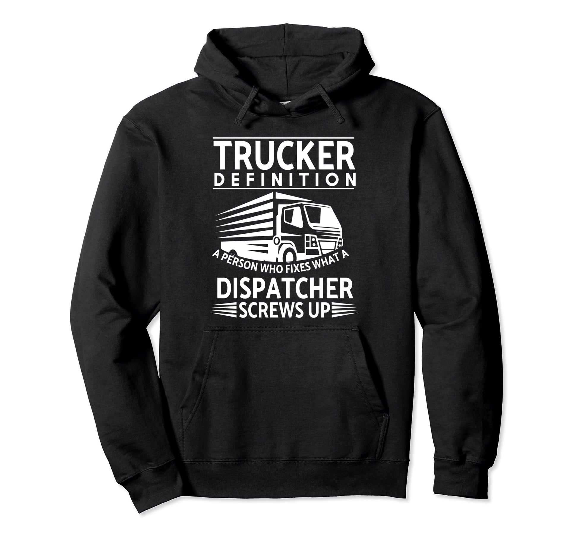 Funny Trucker Definition Trucker Dad Hoodie - Unique Graphic Men Women - T-Shirt, Sweatshirt, Hoodie