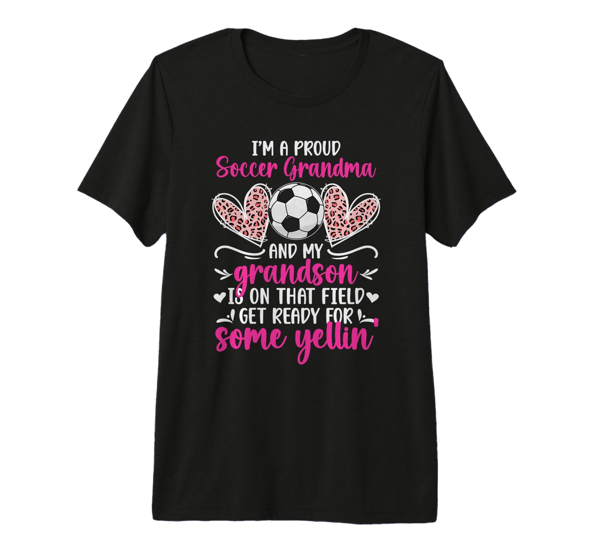 Im Proud Soccer Grandma Soccer T-Shirt - Custom Art Print for Adults - T-Shirt, Sweatshirt, Hoodie