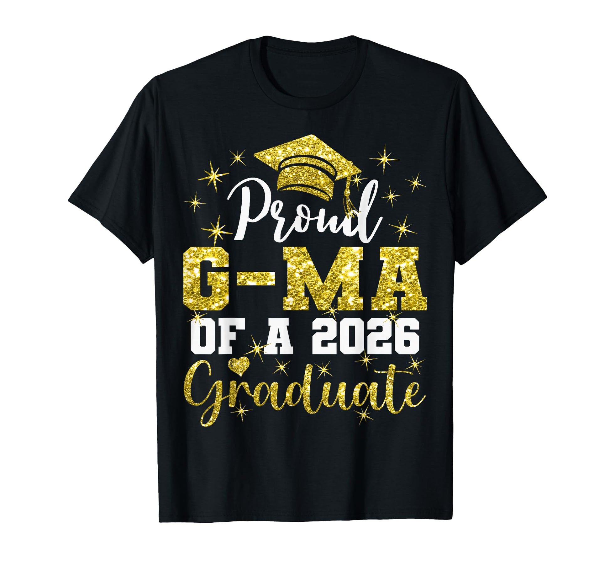 Super Proud G Ma 2026 Graduate Senior T-Shirt - Graphic Print for Adults - T-Shirt, Sweatshirt, Hoodie