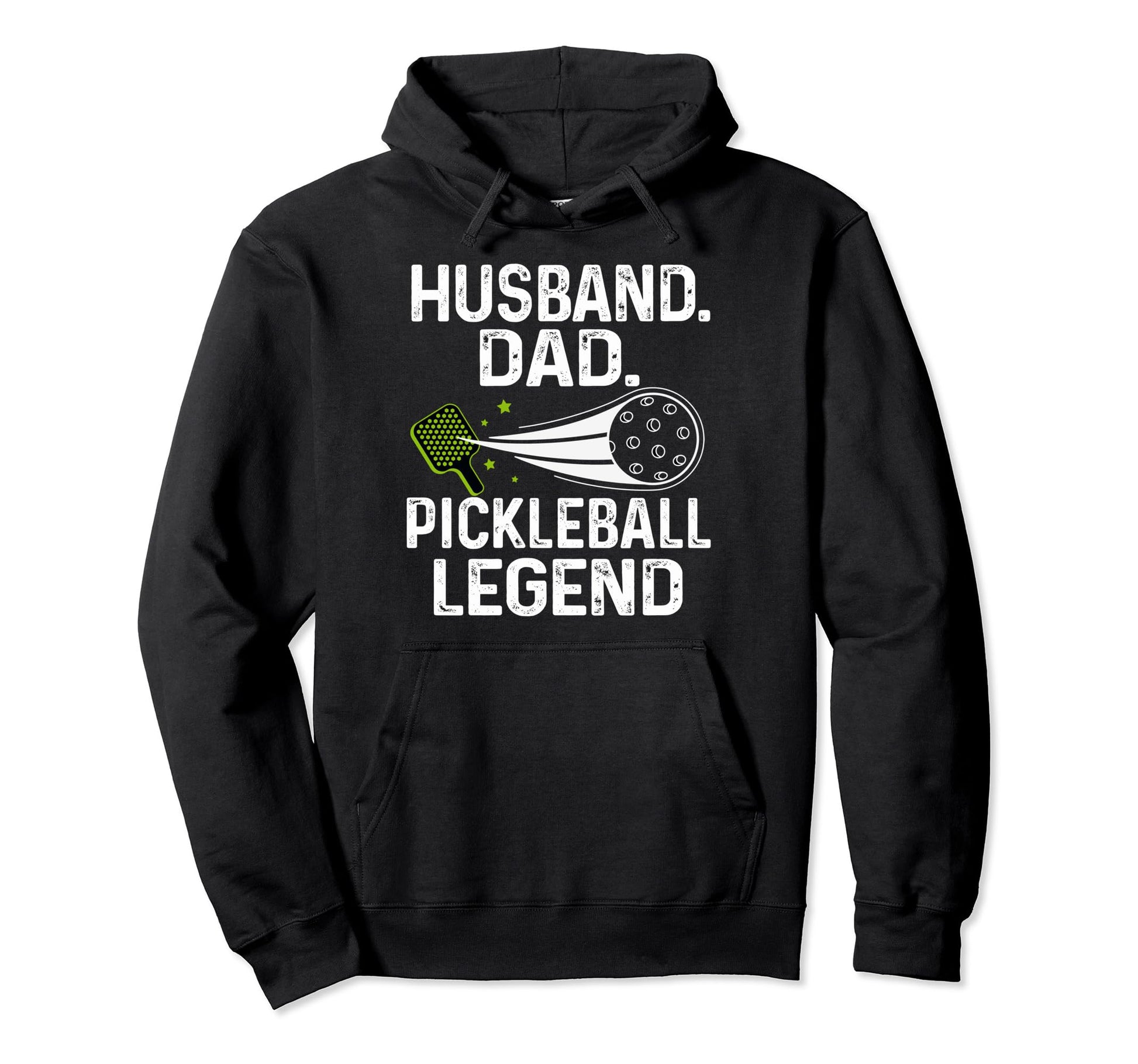 Pickleball Husband Dad Legend Fathers Hoodie - Novelty Apparel Men Women - T-Shirt, Sweatshirt, Hoodie