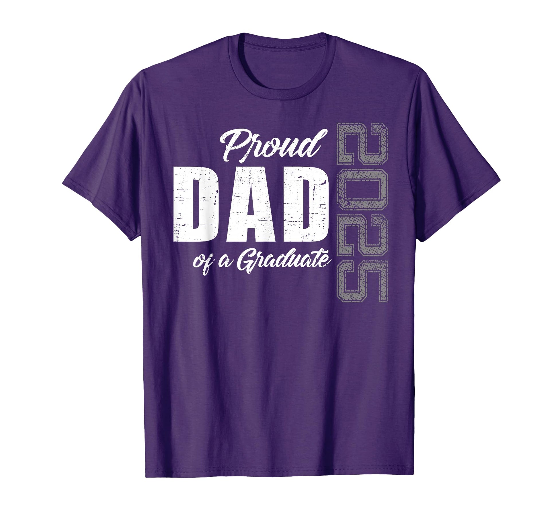 Dad Senior 2025 Proud Dad Class 2025 T-Shirt - Graphic Print for Adults - T-Shirt, Sweatshirt, Hoodie