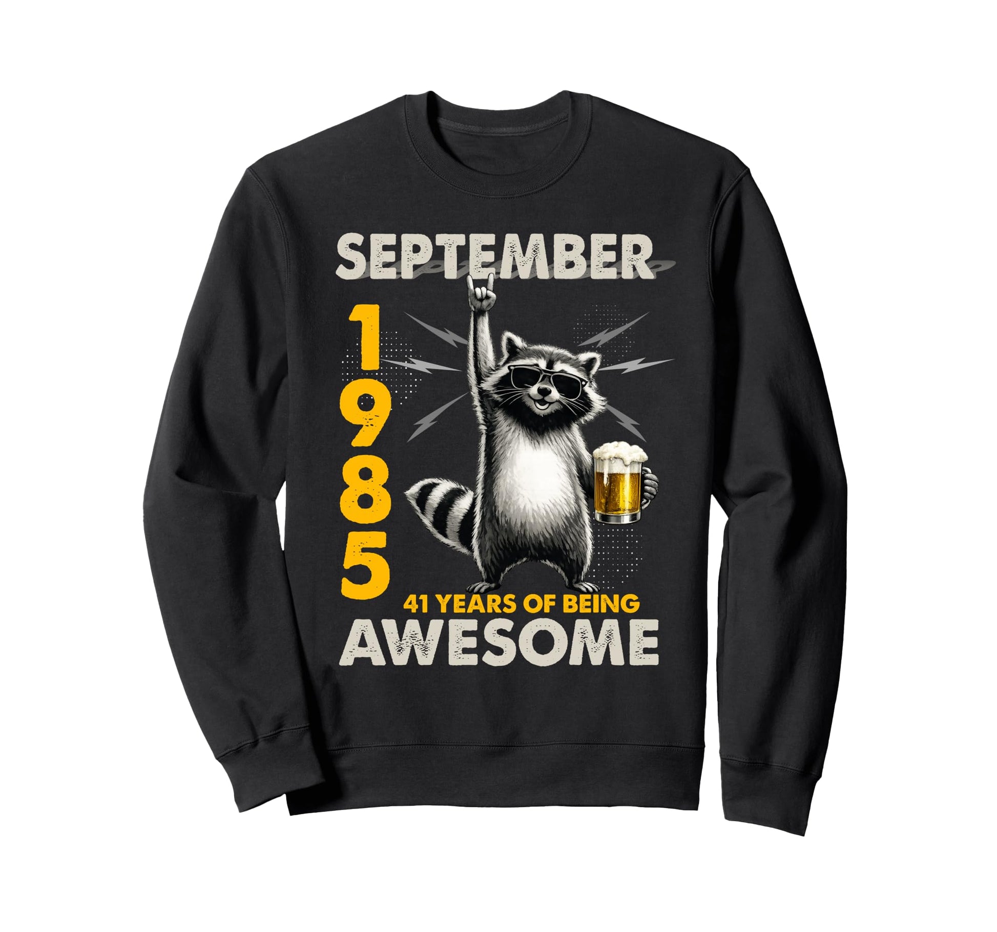 41St Birthday Raccoon September Sweatshirt - Aesthetic Graphic Men Women - T-Shirt, Sweatshirt, Hoodie