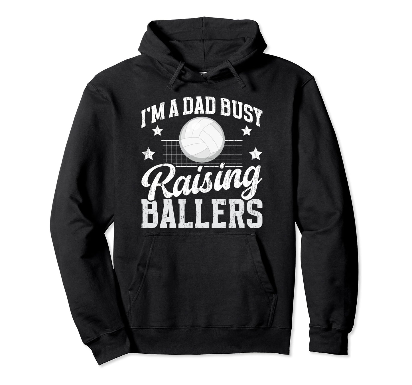 Busy Raising Ballers Volleyball Dad Hoodie - Unique Graphic Unisex - T-Shirt, Sweatshirt, Hoodie
