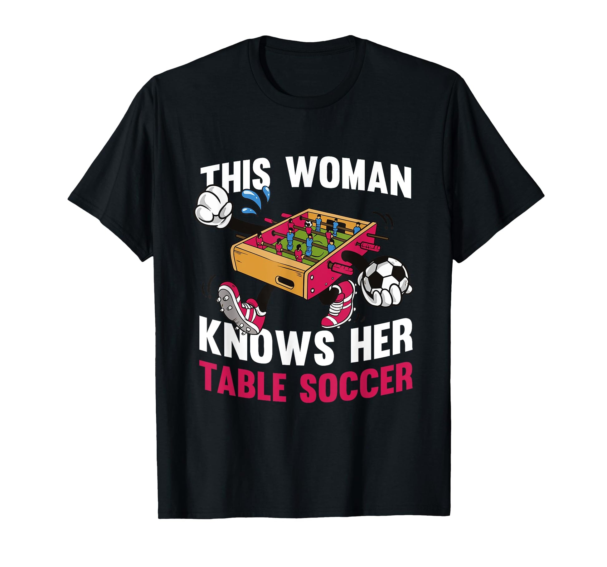 This Knows Her Table Foosball T-Shirt - Casual Everyday Wear for Adults - T-Shirt, Sweatshirt, Hoodie