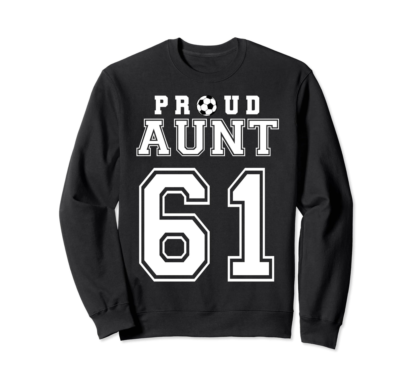 Number 61 Custom Proud Soccer Futbol Sweatshirt - Minimalist Print Unisex - T-Shirt, Sweatshirt, Hoodie