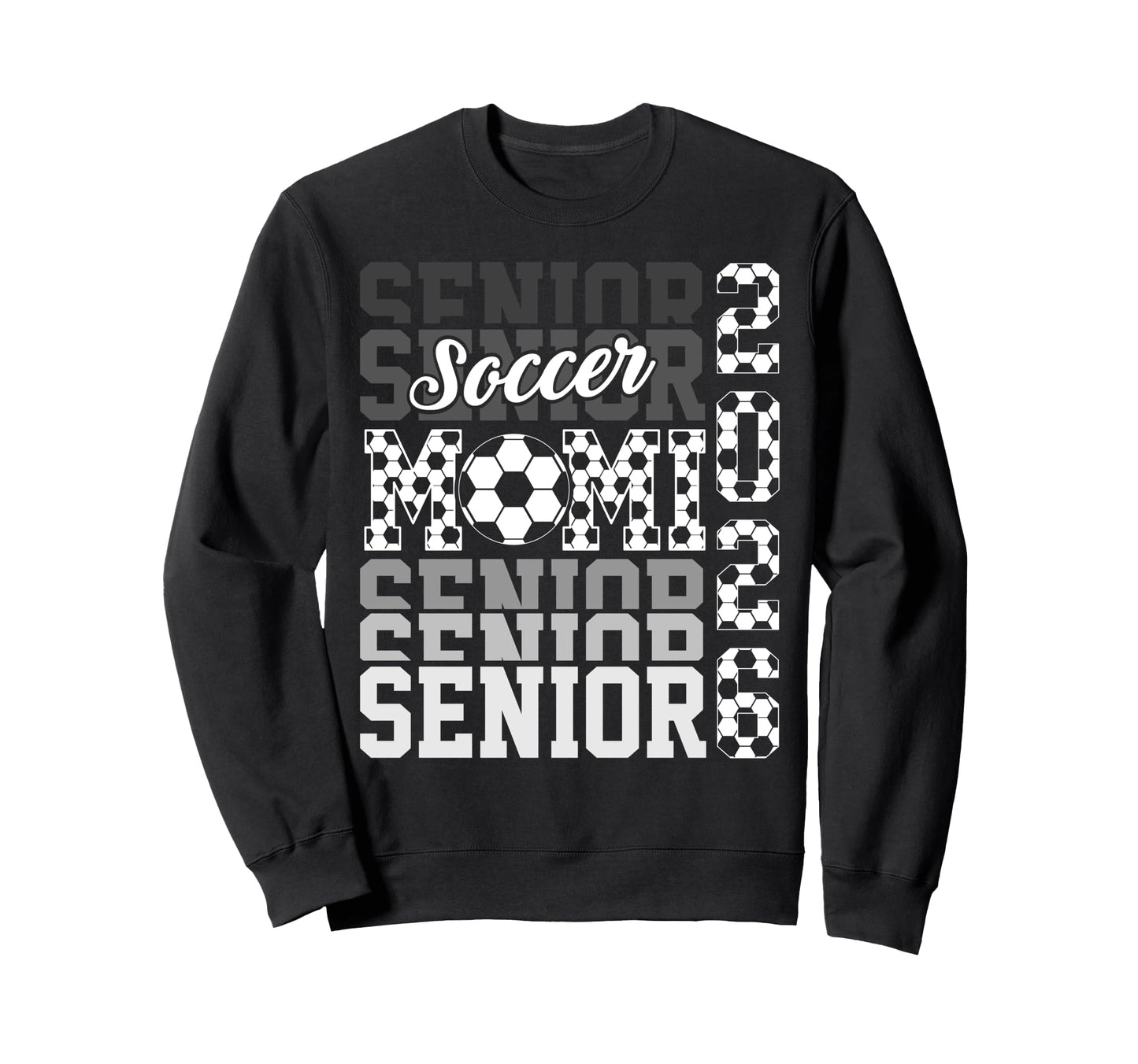 2026 Soccer Senior Mami Graduation Sweatshirt - Novelty Apparel Unisex - T-Shirt, Sweatshirt, Hoodie