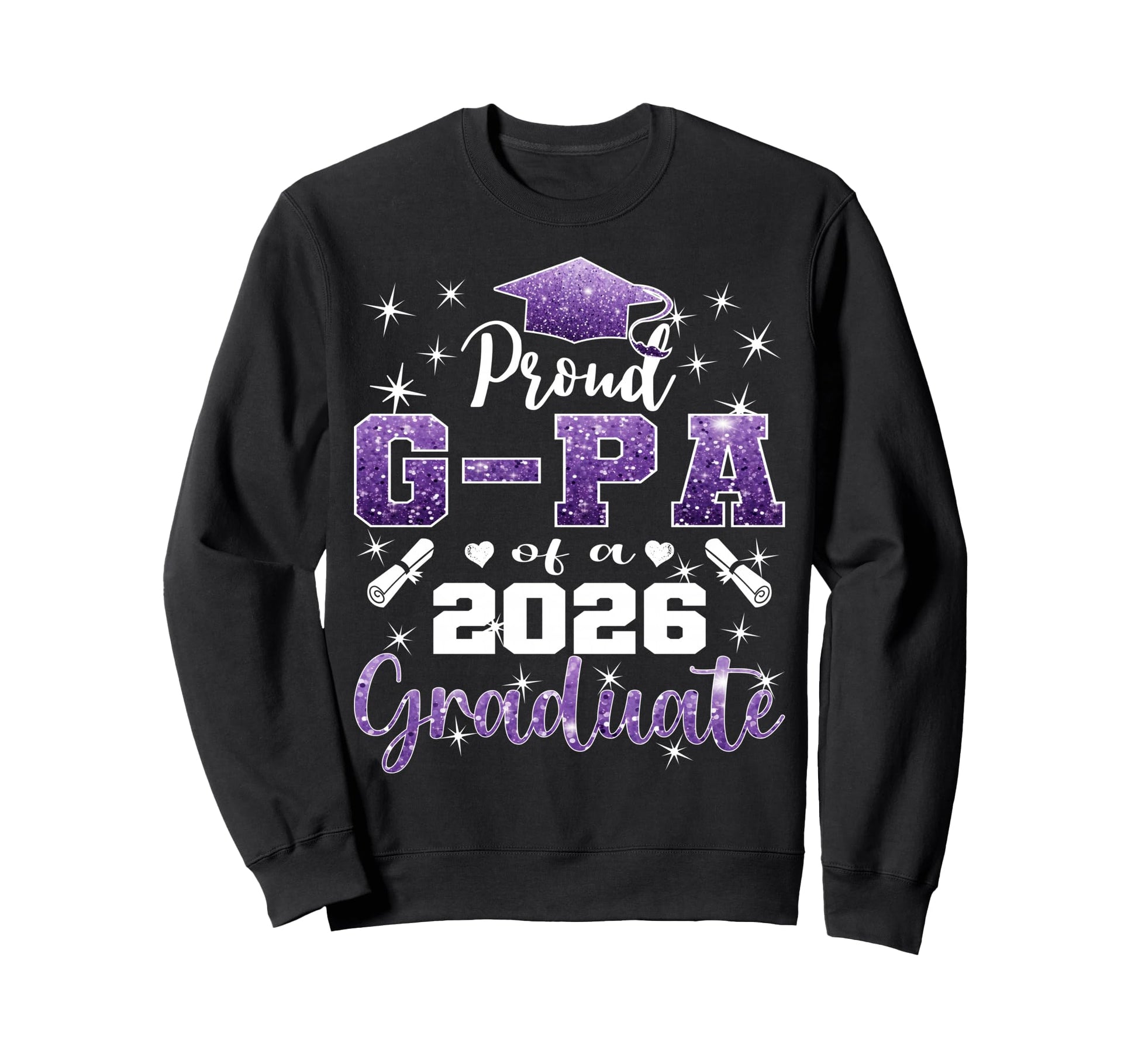 Super Proud G Pa 2026 Graduate Sweatshirt - Streetwear Style Men Women - T-Shirt, Sweatshirt, Hoodie
