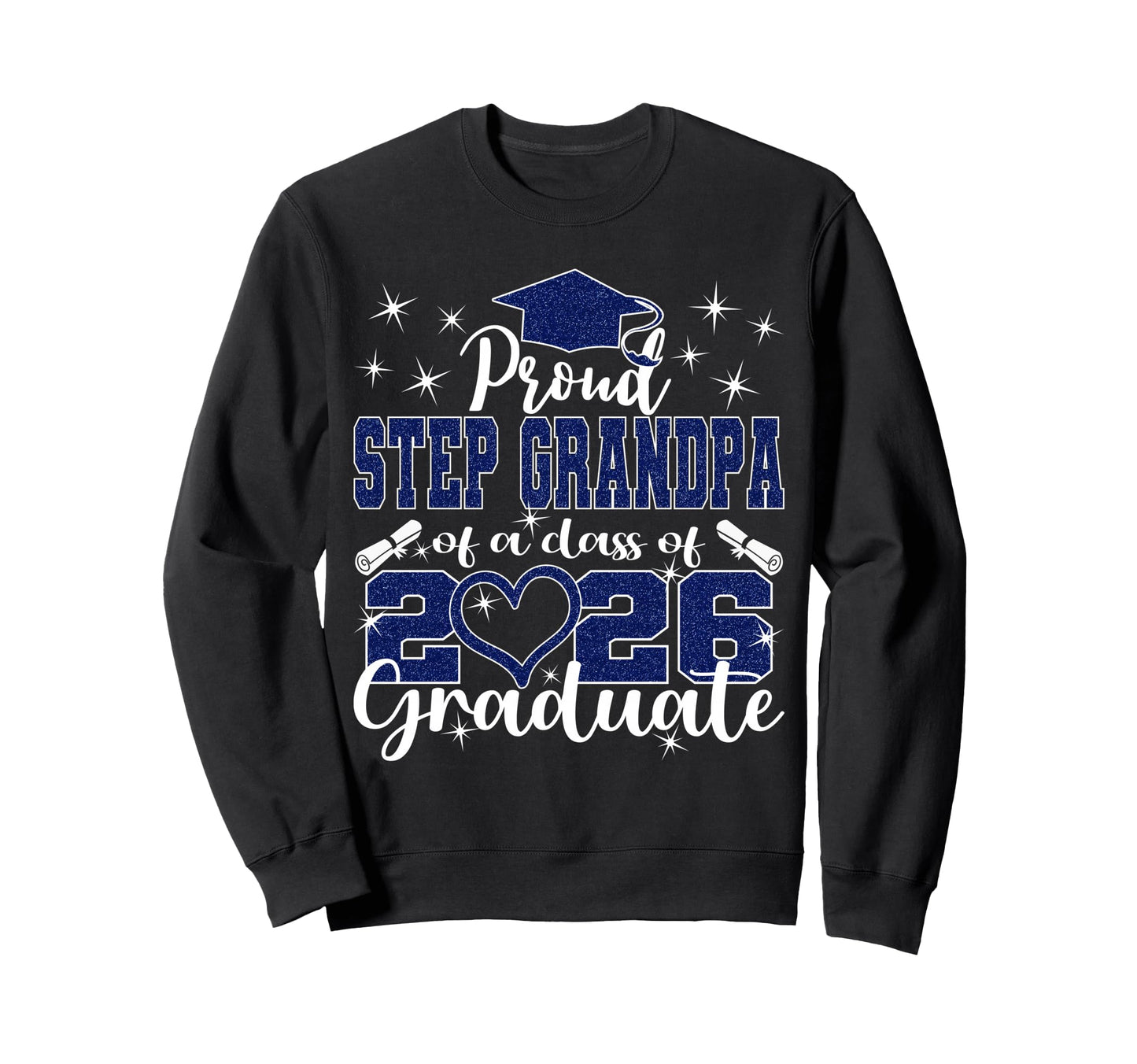 Super Proud Step Grandpa 2026 Sweatshirt - Unique Graphic for Adults - T-Shirt, Sweatshirt, Hoodie