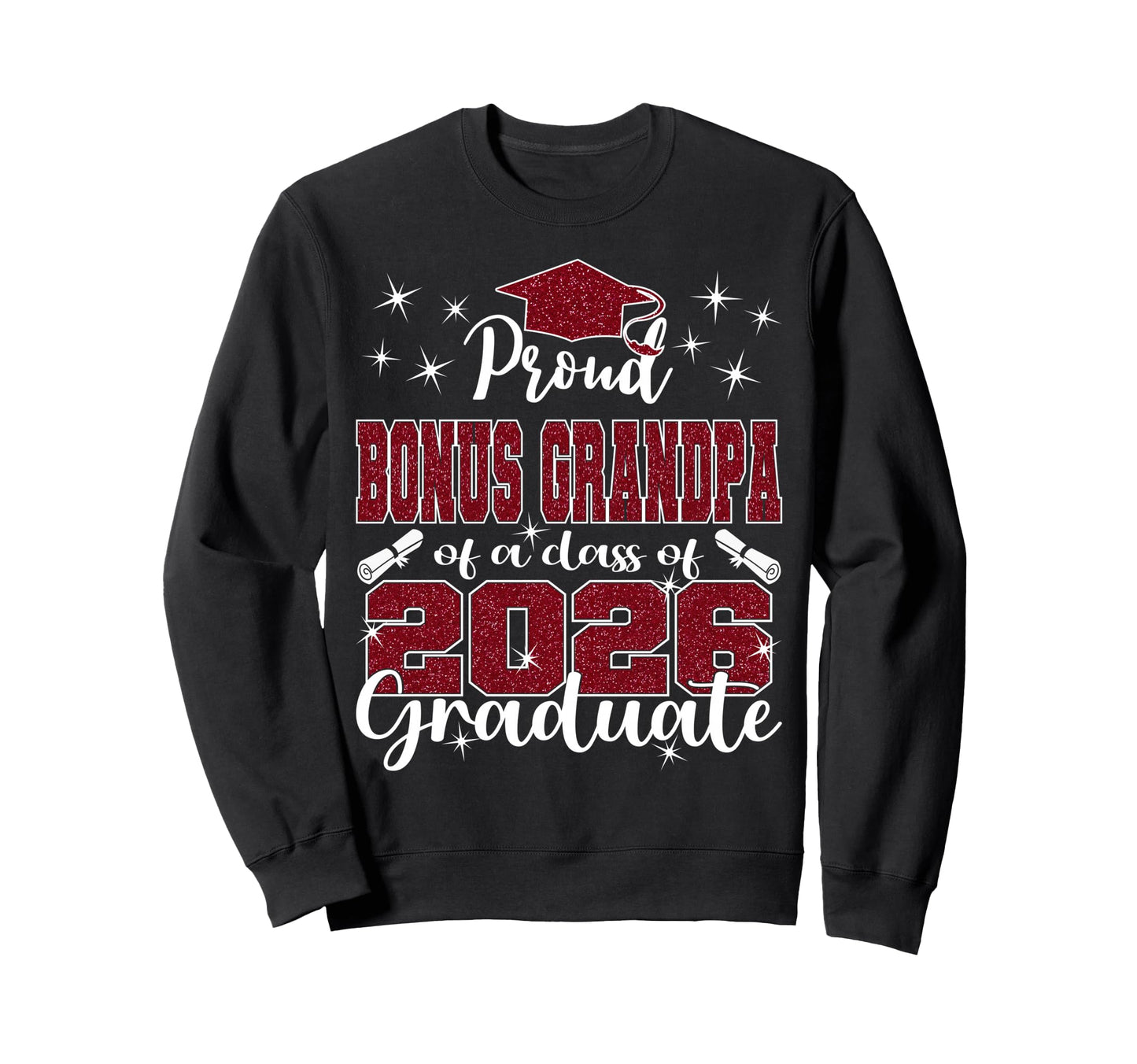 Super Proud Bonus Grandpa 2026 Sweatshirt - Trendy Graphic Men Women - T-Shirt, Sweatshirt, Hoodie