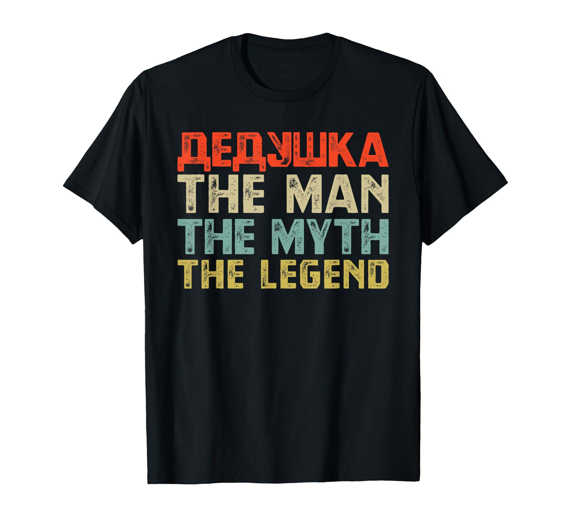 Dedushka Myth Legend Russian Grandpa T-Shirt - Unique Graphic Unisex - T-Shirt, Sweatshirt, Hoodie