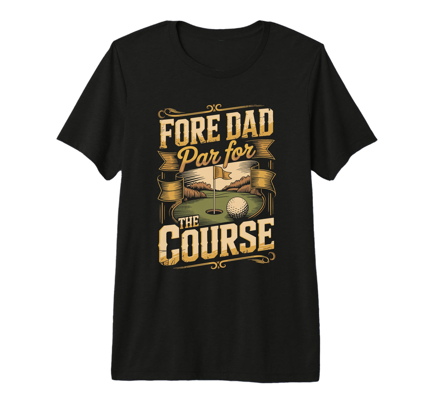 Fore Dad Par Course Golf Dad Tri T-Shirt - Custom Art Print for Adults - T-Shirt, Sweatshirt, Hoodie