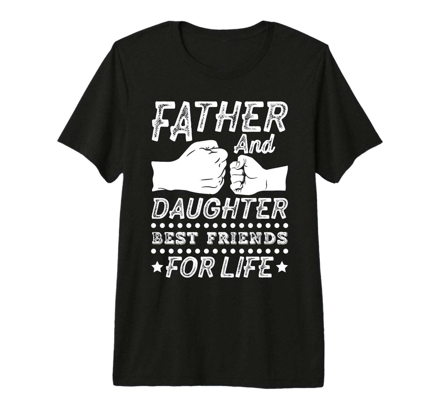 Father Daughter Matching Dad Life T-Shirt - Novelty Apparel Men Women - T-Shirt, Sweatshirt, Hoodie