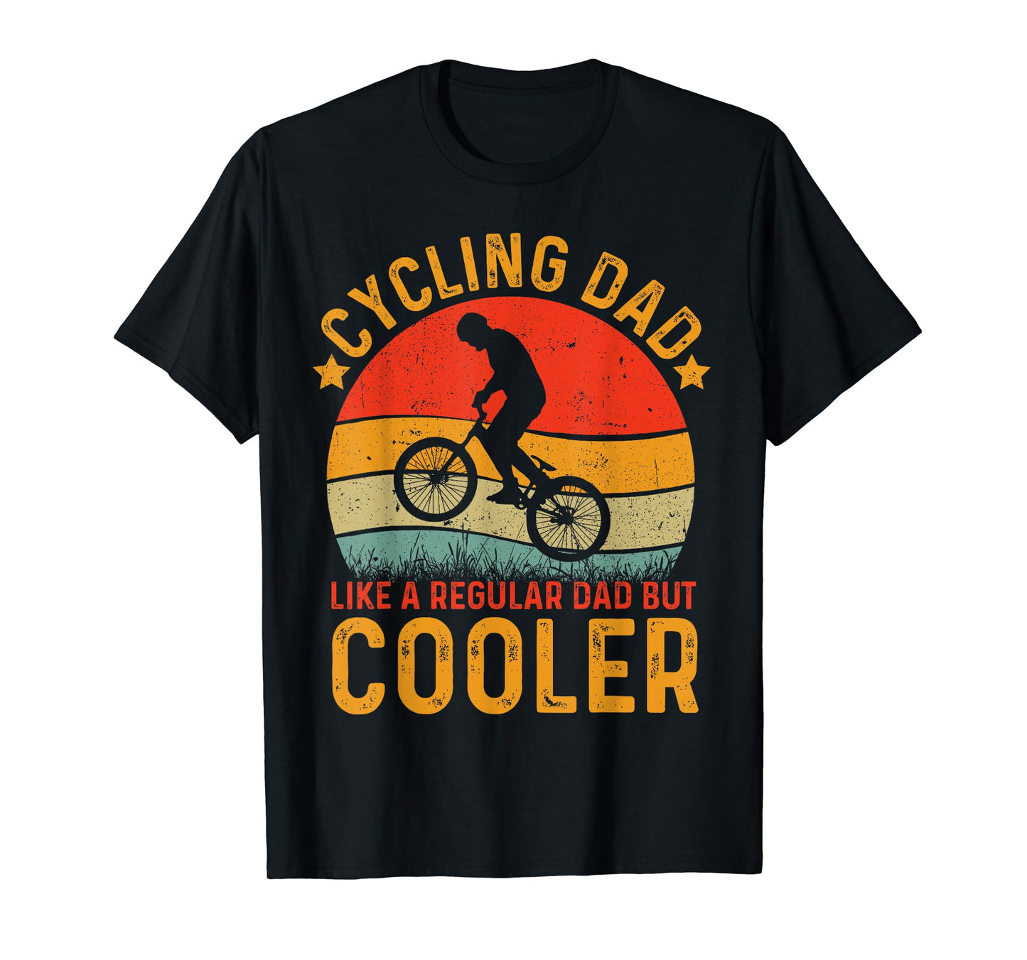 Cycling Dad Like Regular Dad But Cooler T-Shirt - Graphic Print Unisex - T-Shirt, Sweatshirt, Hoodie