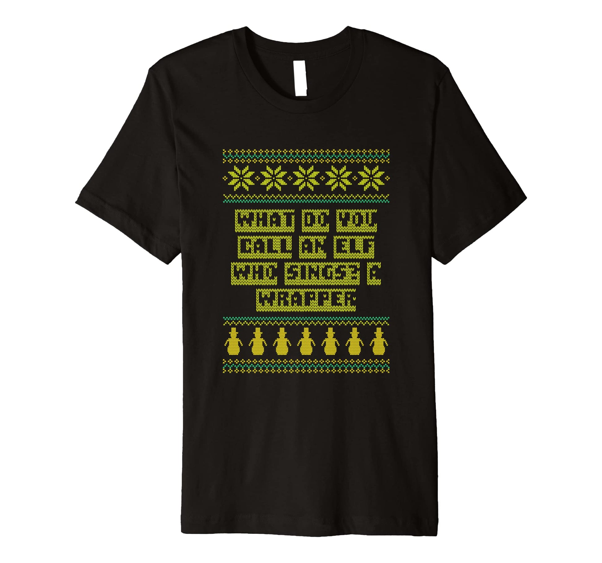 Elf Who Sings Is Wrapper Dad Jokes T-Shirt - Unique Graphic Men Women - T-Shirt, Sweatshirt, Hoodie