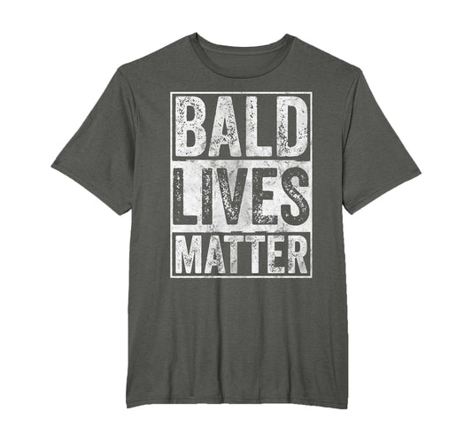 Bald Lives Matter Bald Is Beautiful T-Shirt - Graphic Print for Adults - T-Shirt, Sweatshirt, Hoodie