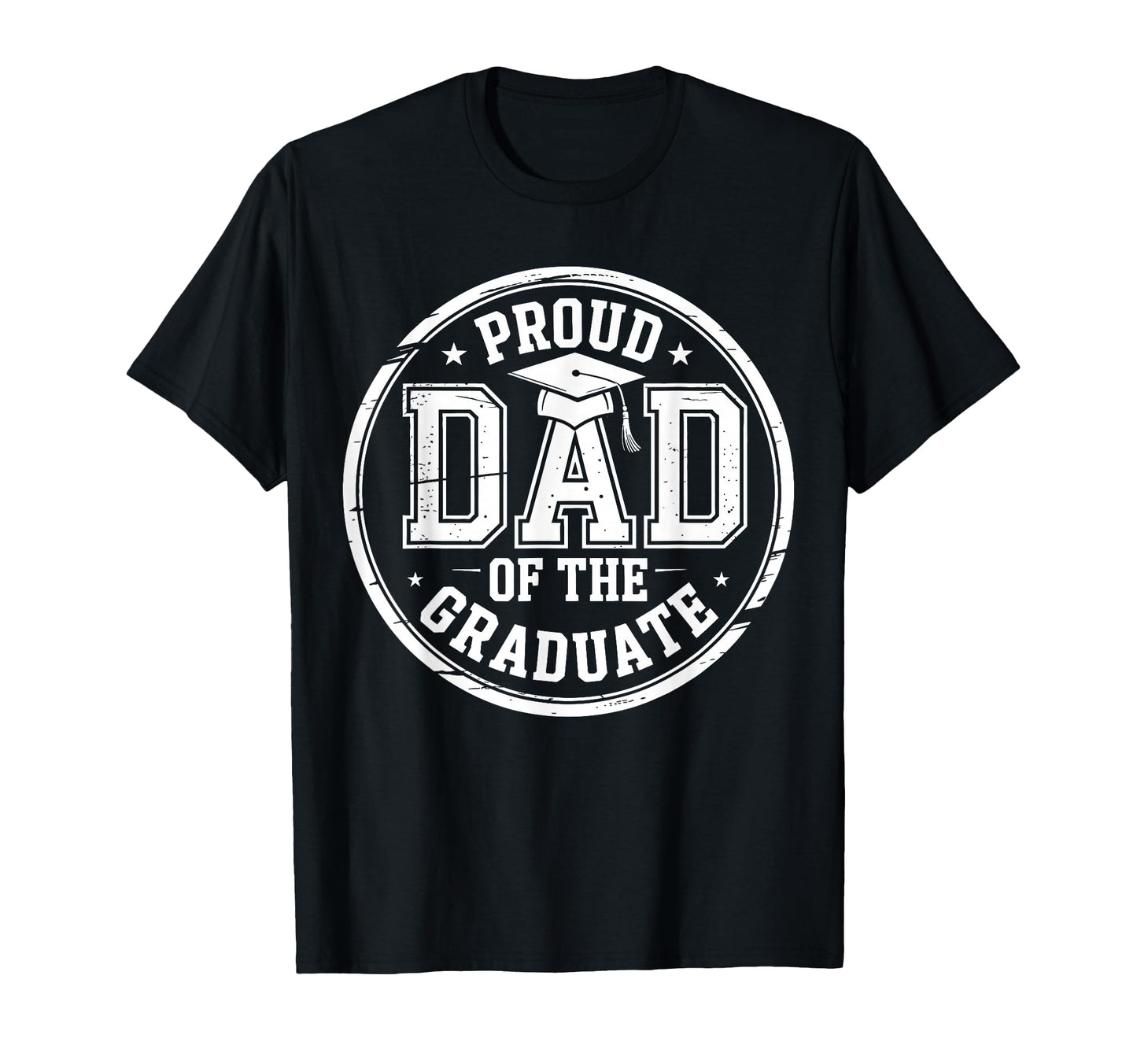 Proud Dad Graduate Senior Dad Graduation T-Shirt - Graphic Print Men Women - T-Shirt, Sweatshirt, Hoodie