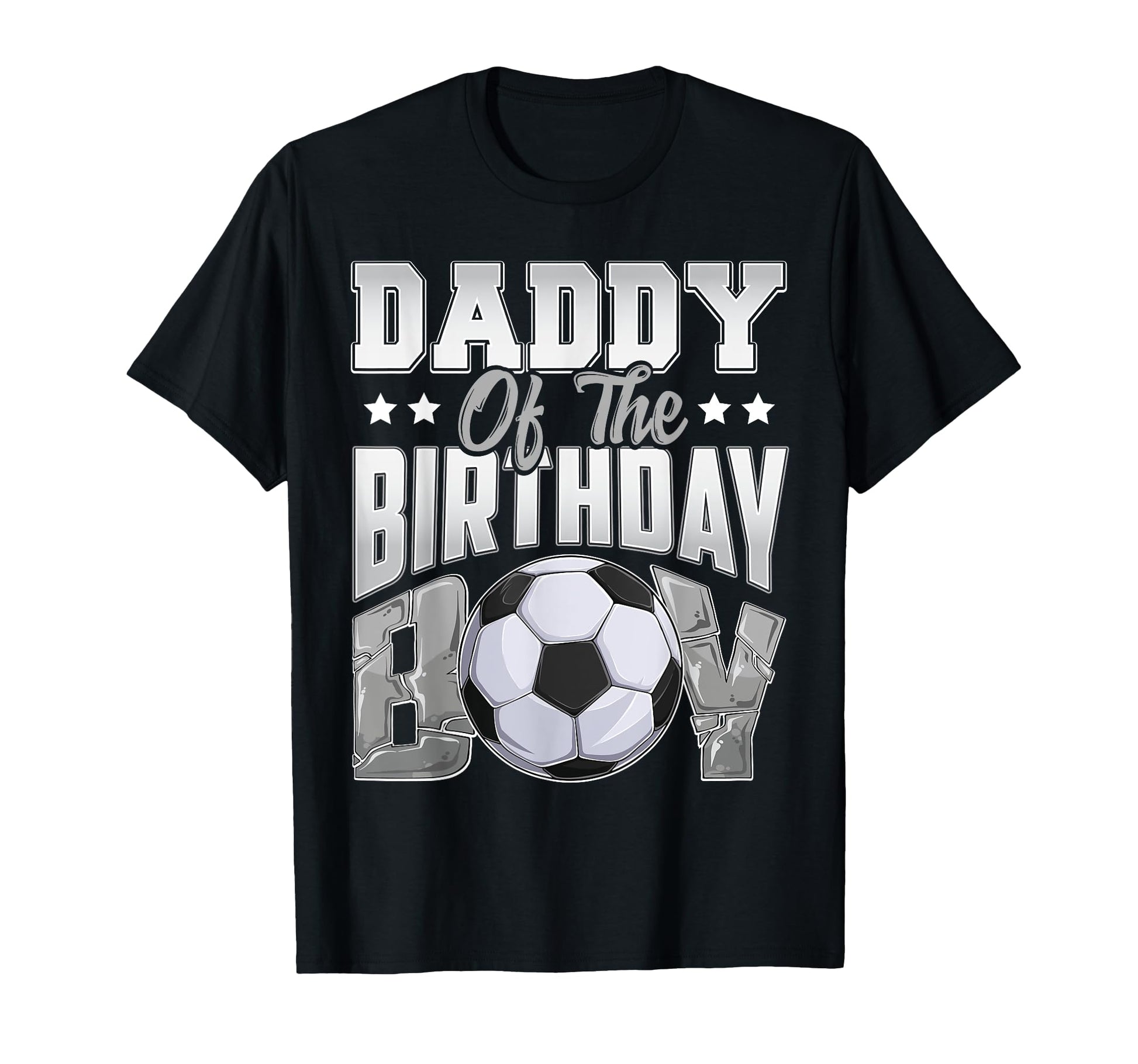 Daddy Soccer Birthday Family Baller T-Shirt - Aesthetic Graphic for Adults - T-Shirt, Sweatshirt, Hoodie