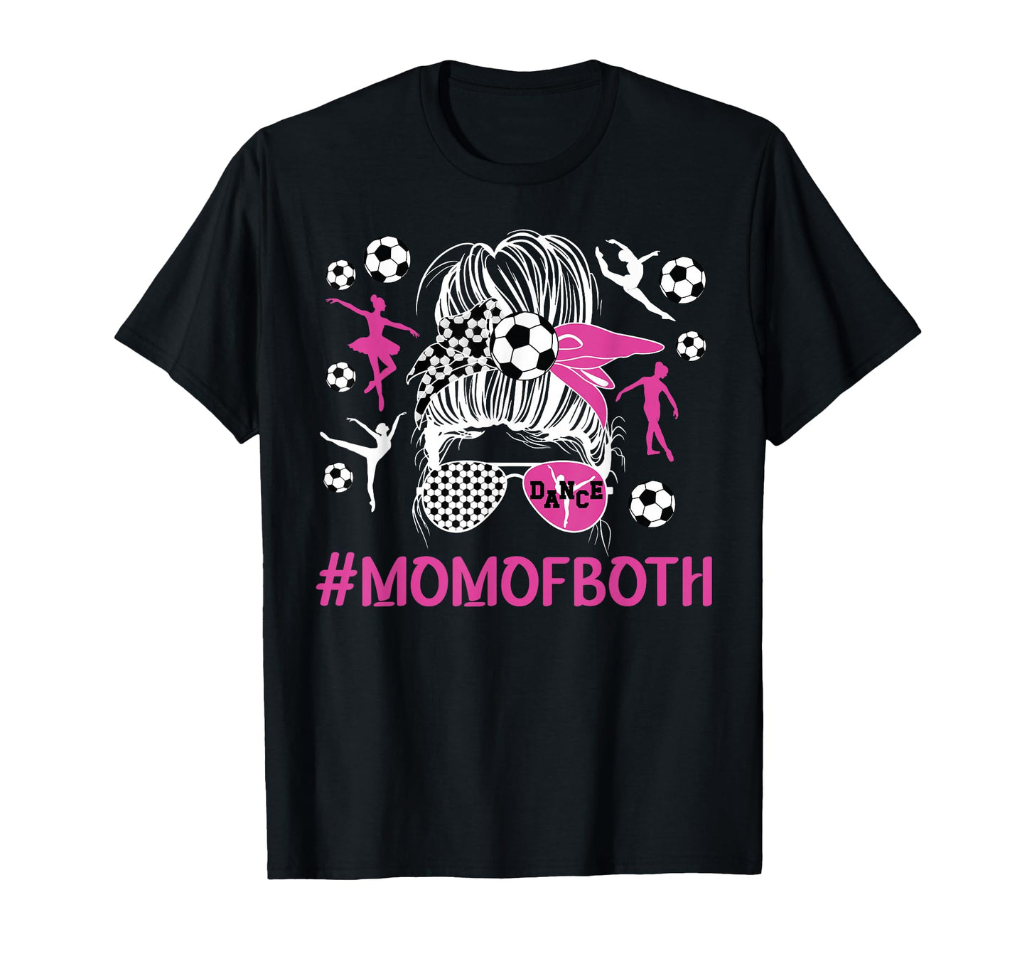 Mom Both Dancer And Soccer Player T-Shirt - Minimalist Print for Adults - T-Shirt, Sweatshirt, Hoodie