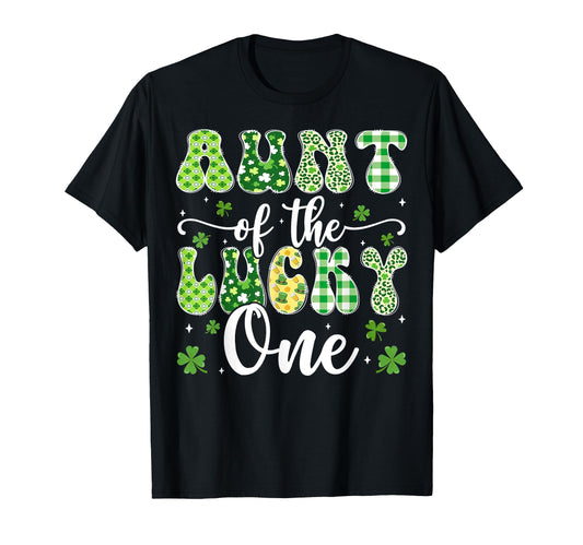 Aunt Lucky One First Birthday St T-Shirt - Aesthetic Graphic Men Women - T-Shirt, Sweatshirt, Hoodie