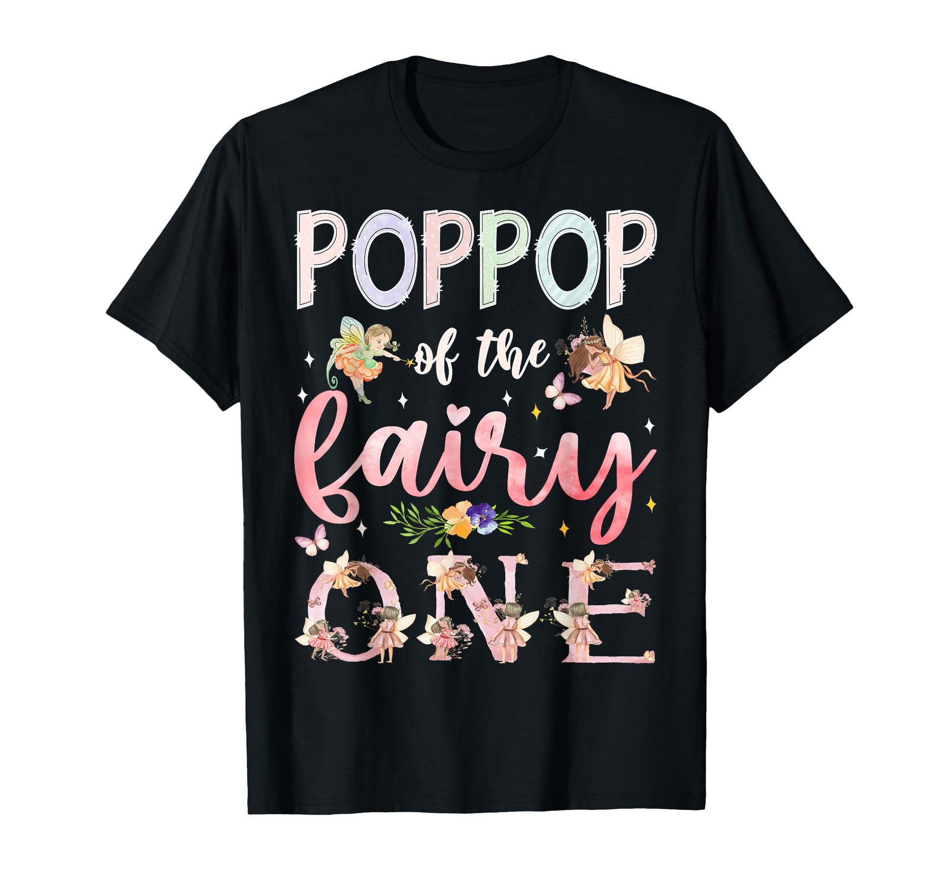 Poppop Fairy One 1St Birthday Family T-Shirt - Streetwear Style for Adults - T-Shirt, Sweatshirt, Hoodie