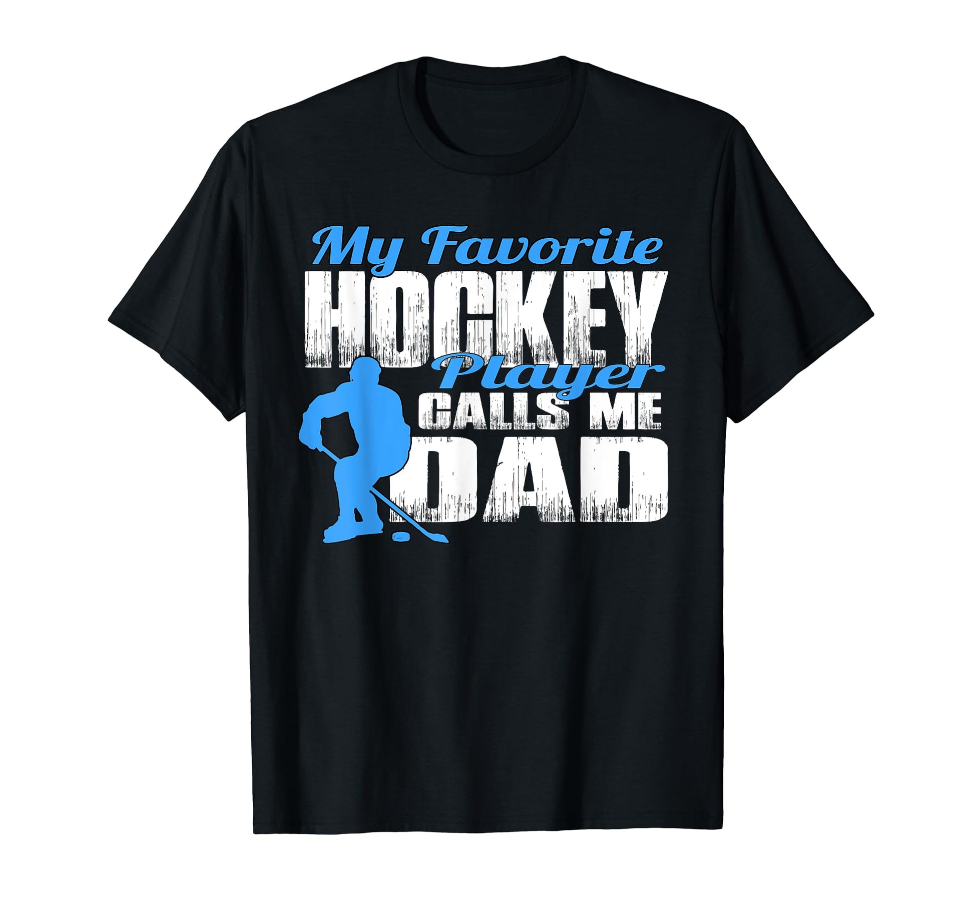 Mens My Favorite Hockey Player Calls Me T-Shirt - Unique Graphic Unisex - T-Shirt, Sweatshirt, Hoodie