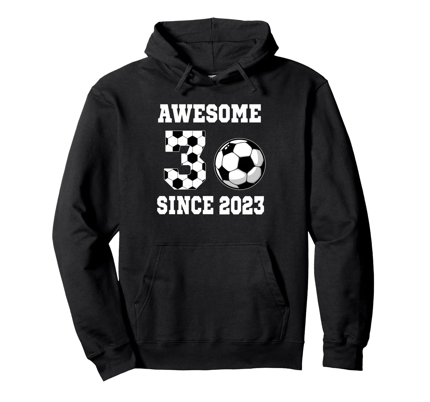3 Years Old Birthday Soccer Awesome Since Hoodie - Graphic Print Men Women - T-Shirt, Sweatshirt, Hoodie