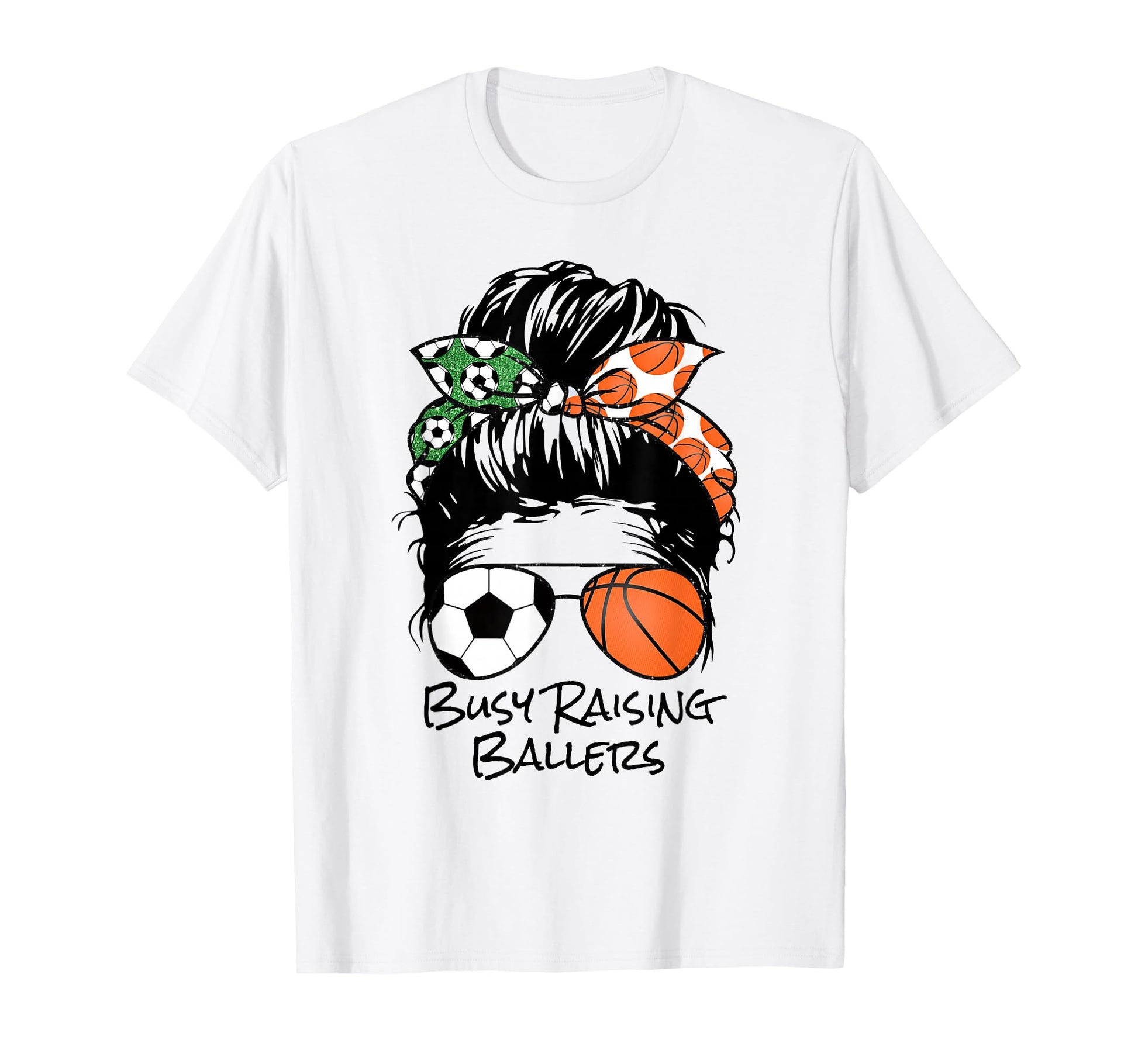 Busy Raising Ballers Messy Bun Womens T-Shirt - Novelty Apparel Men Women - T-Shirt, Sweatshirt, Hoodie