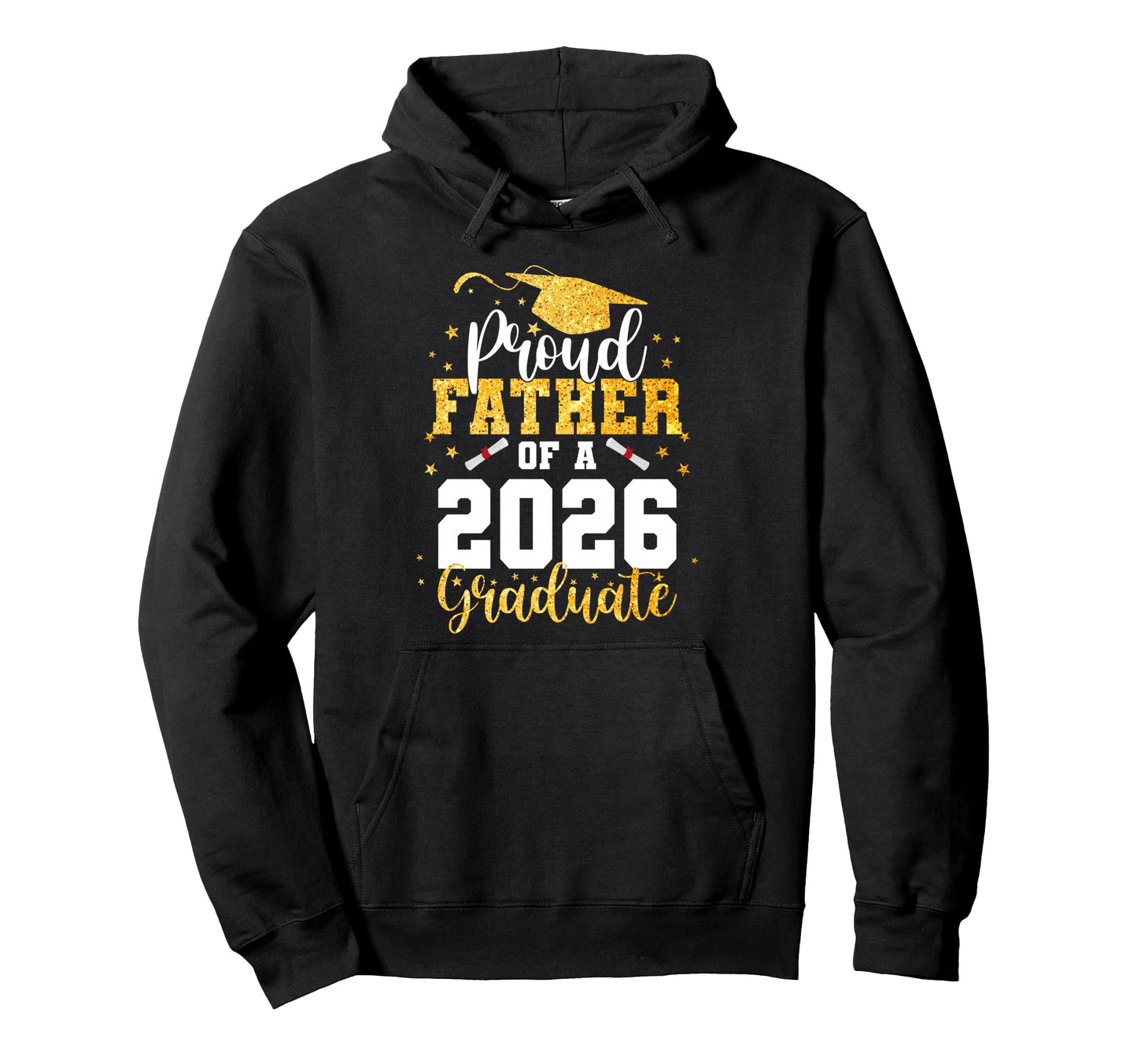 Proud Father Class 2026 Graduate Hoodie - Aesthetic Graphic Unisex - T-Shirt, Sweatshirt, Hoodie