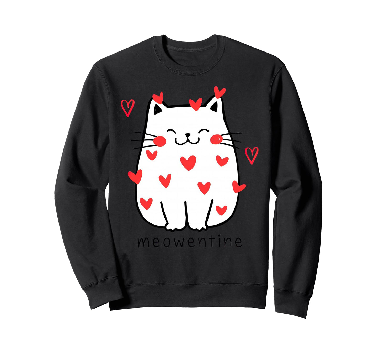 Meowentine Cat Valentines Day Cat Sweatshirt - Fun Novelty Design Unisex - T-Shirt, Sweatshirt, Hoodie