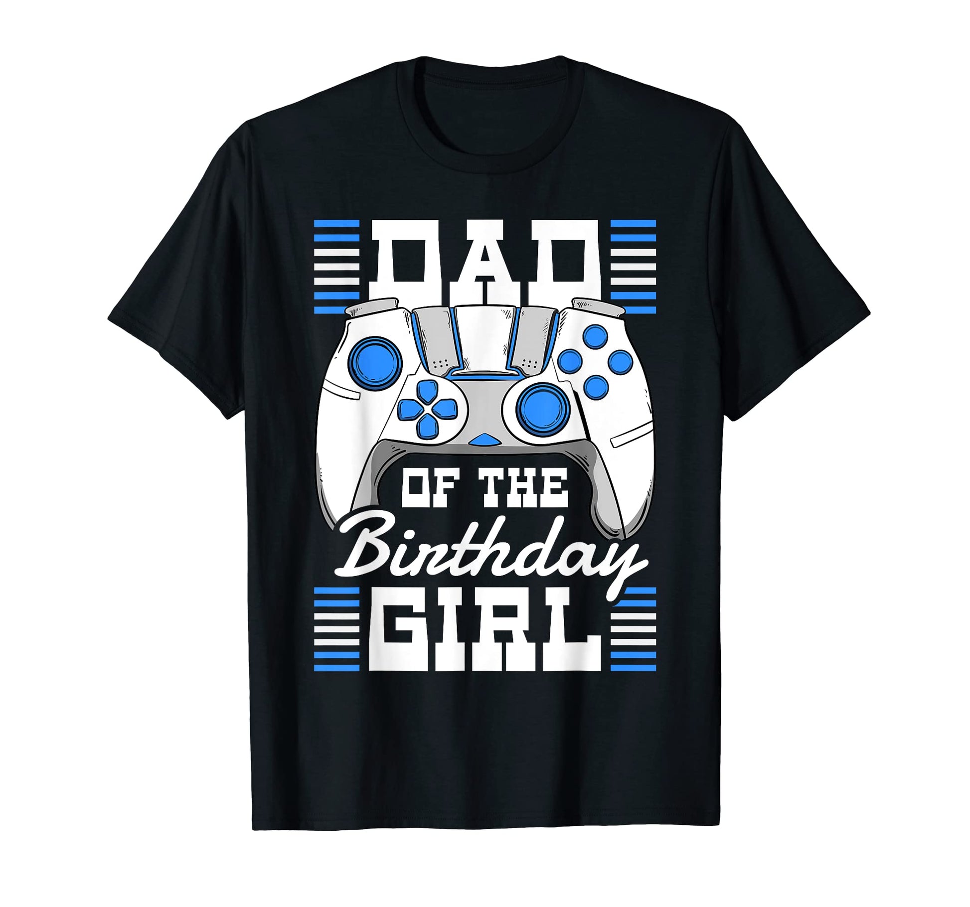 Gamer Dad Birthday Gaming Controller T-Shirt - Fun Novelty Design Unisex - T-Shirt, Sweatshirt, Hoodie